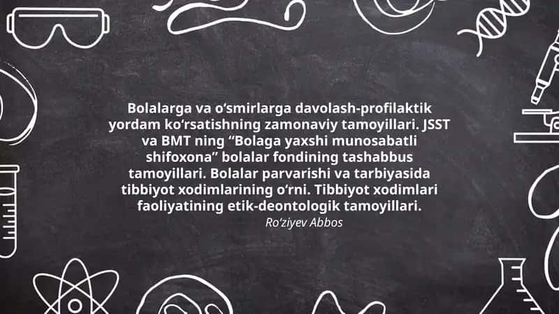Bolalarga va o‘smirlarga davolash-profilaktik yordam ko‘rsatishning zamonaviy tamoyillari 1