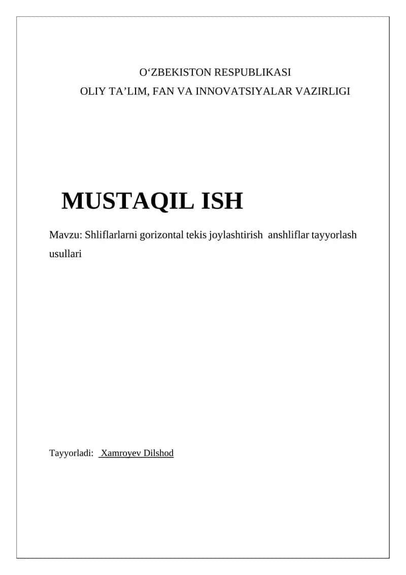 Shliflarlarni gorizontal tekis joylashtirish anshliflar tayyorlash usullari 1
