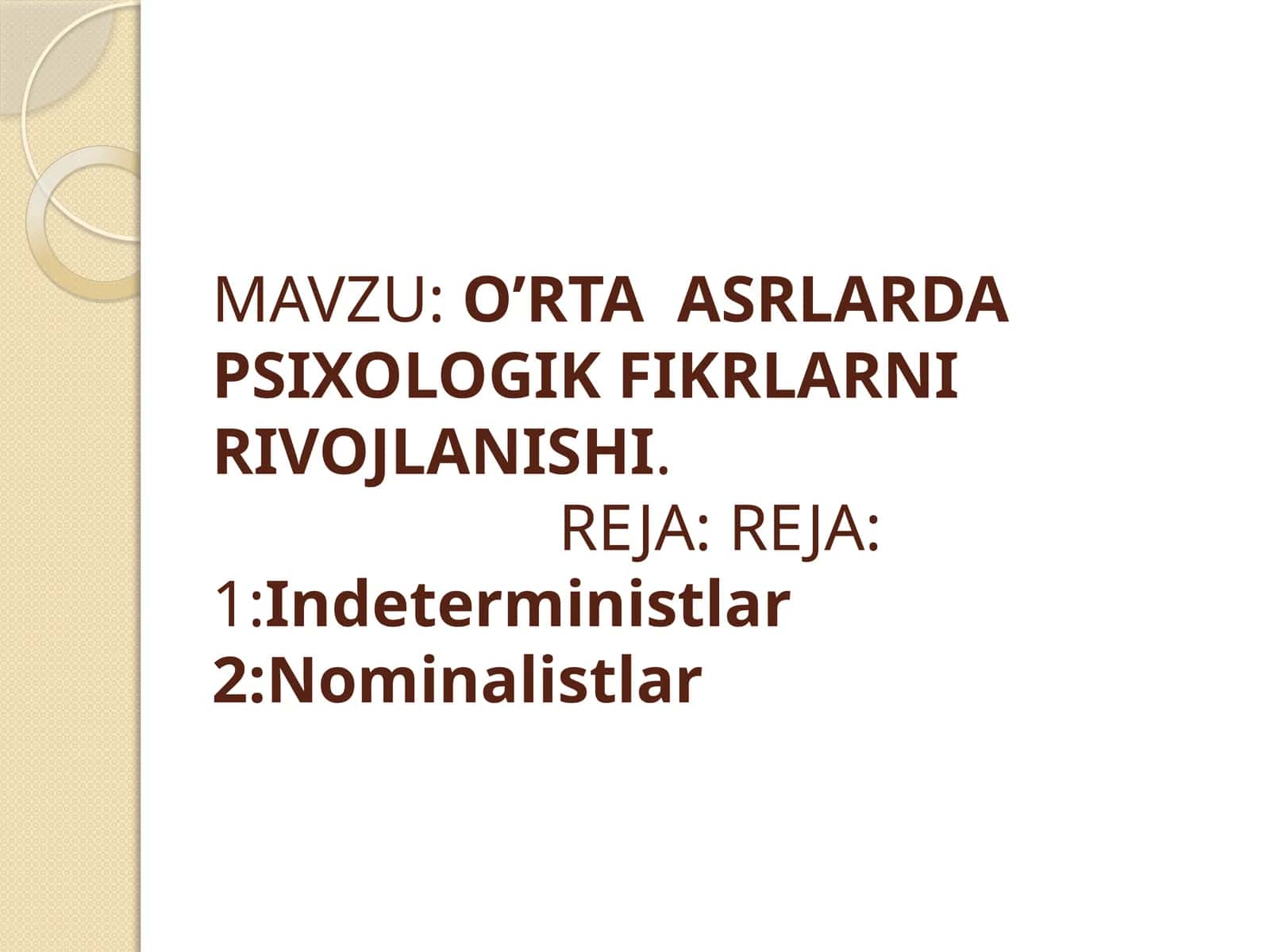 O’RTA ASRLARDA PSIXOLOGIK FIKRLARNI RIVOJLANISHI 1