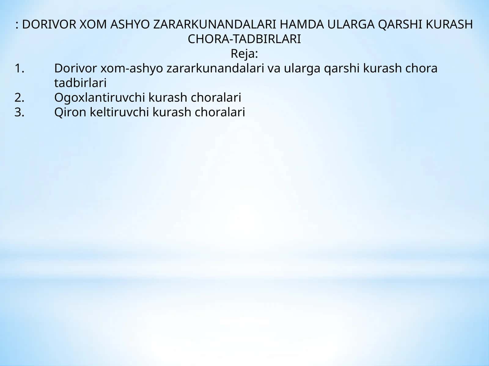 Dorivor Xom Ashyo Zararkunandalari va Ularga Qarshi Kurash Chora-Tadbirlari 1