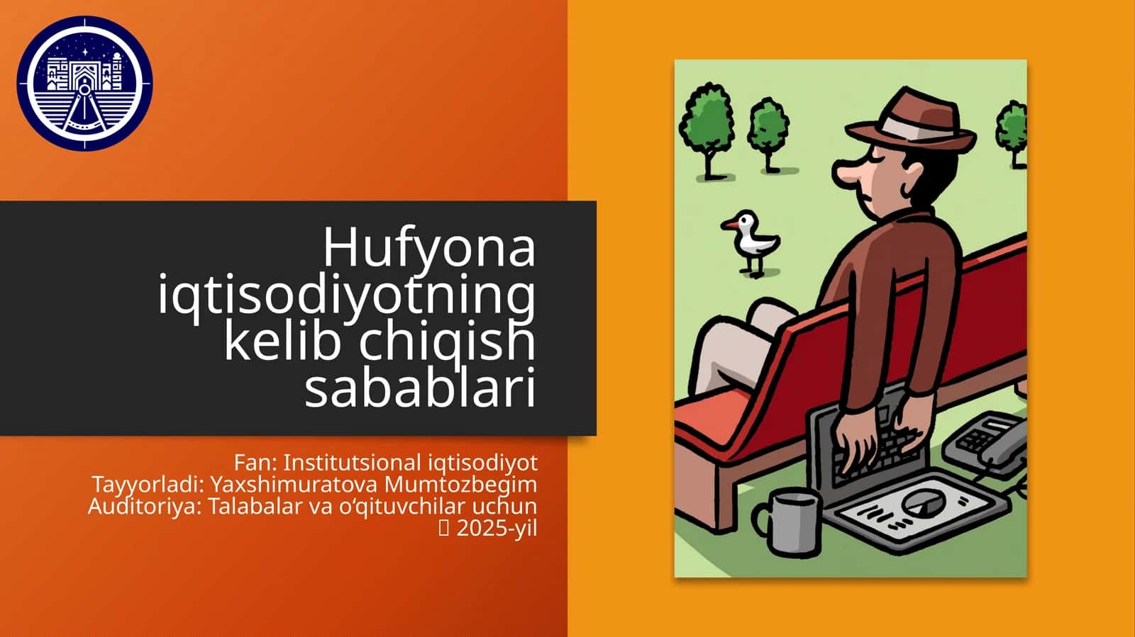 Hufyona iqtisodiyotning kelib chiqish sabablari 1