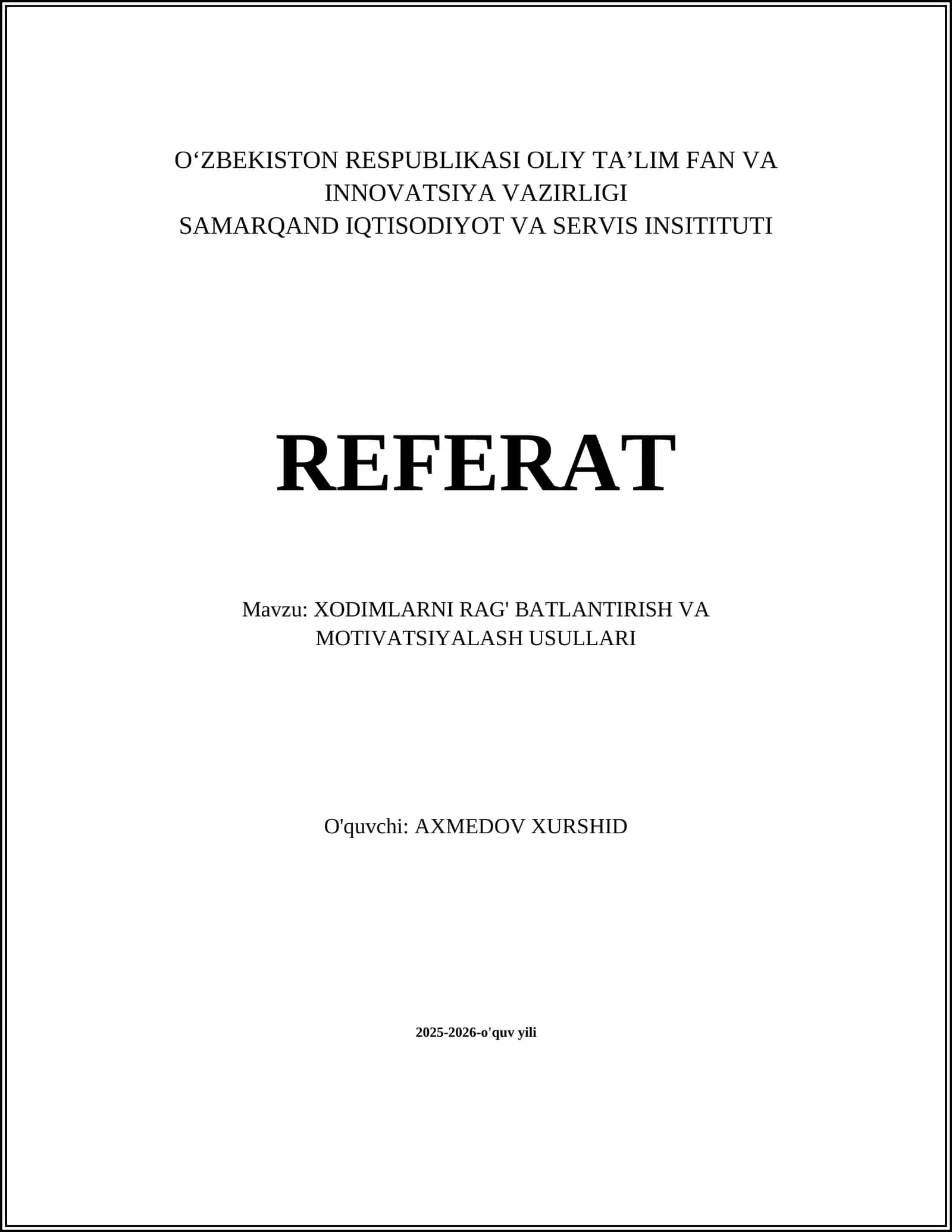 Xodimlarni Rag'batlantirish va Motivatsiyalash Usullari Referat 1