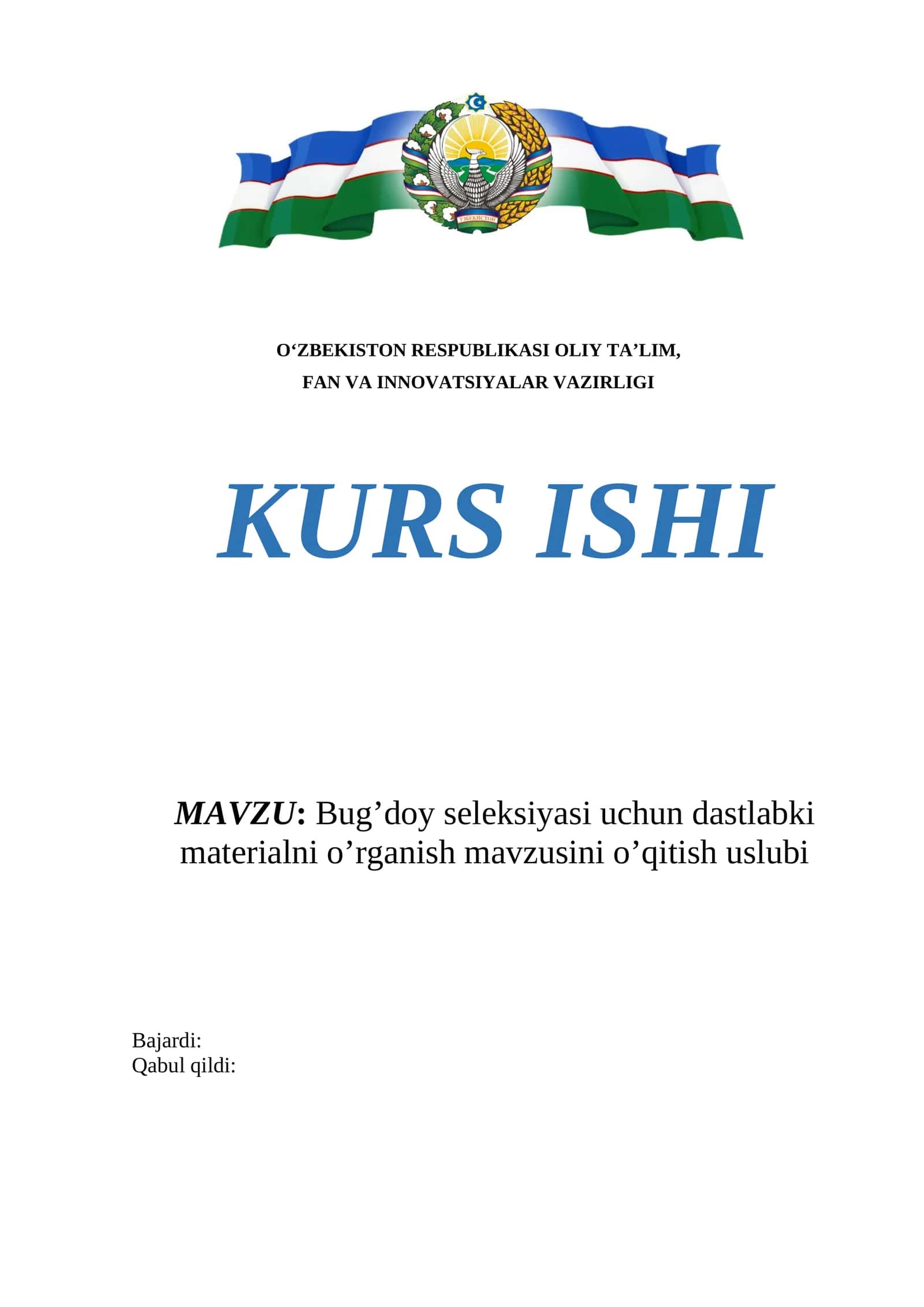 Bug’doy seleksiyasi uchun dastlabki materialni o’rganish mavzusini o’qitish uslubi 1
