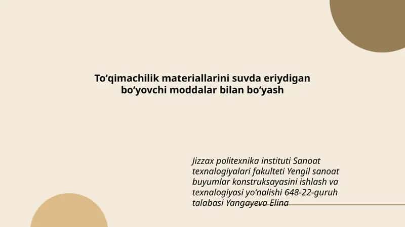 Toʻqimachilik materiallarini suvda eriydigan boʻyovchi moddalar bilan boʻyash 1
