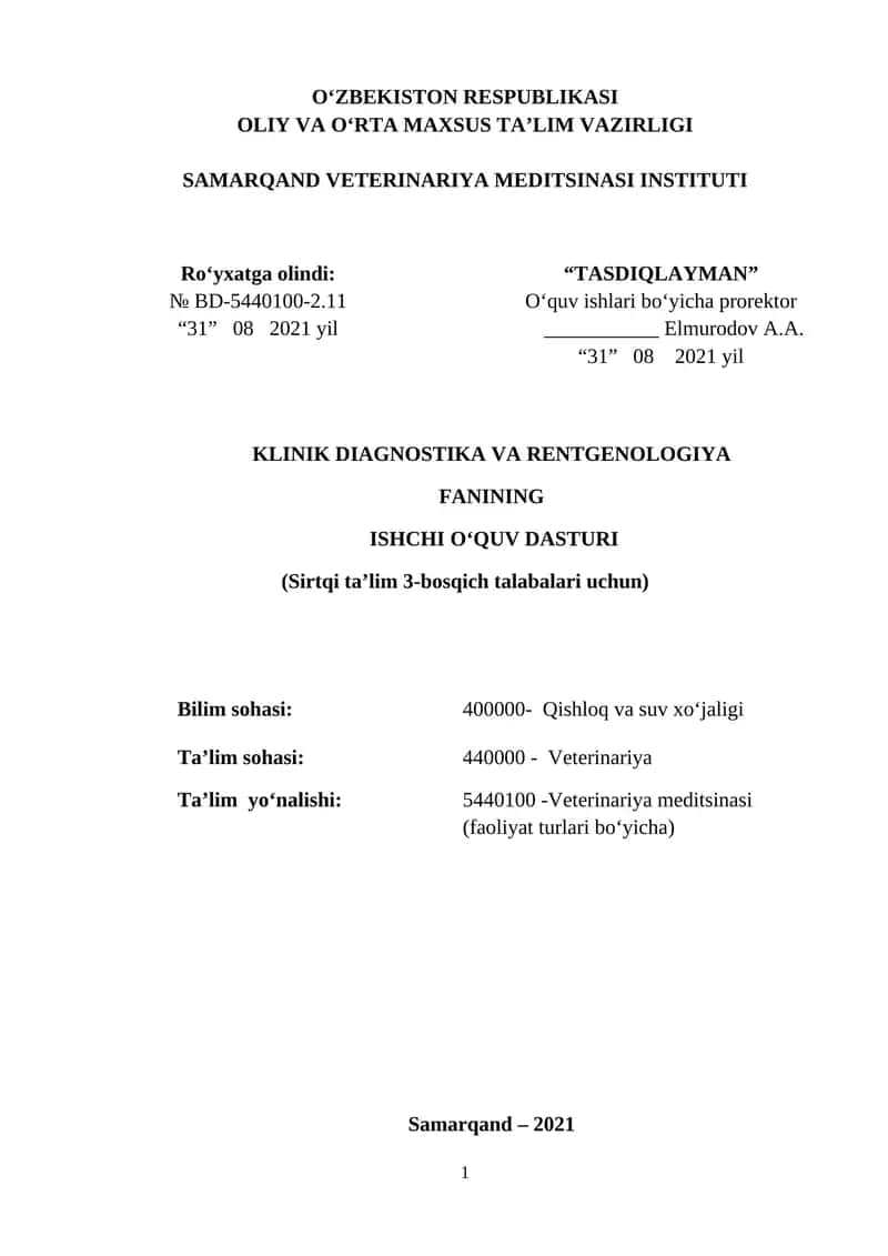 KLINIK DIAGNOSTIKA VA RENTGENOLOGIYA FANINING ISHCHI OʻQUV DASTURI (Sirtqi ta’lim 3-bosqich talabalari uchun) 1