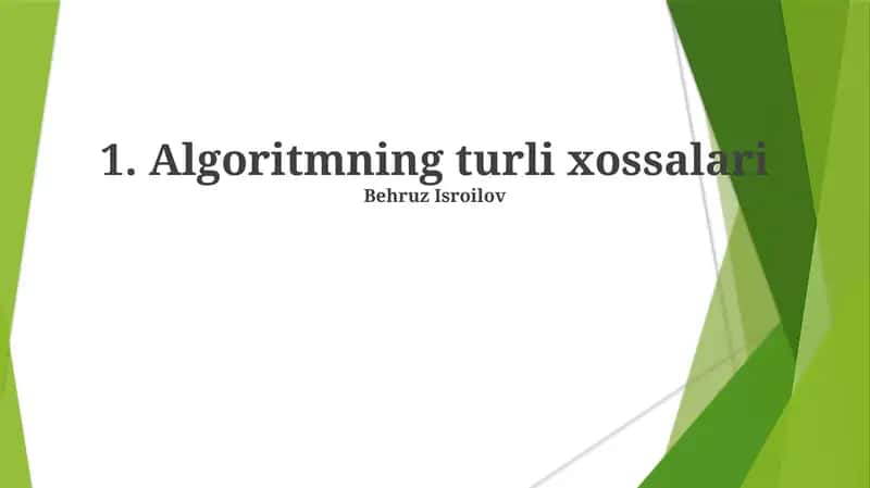 Algoritmning turli xossalari 1
