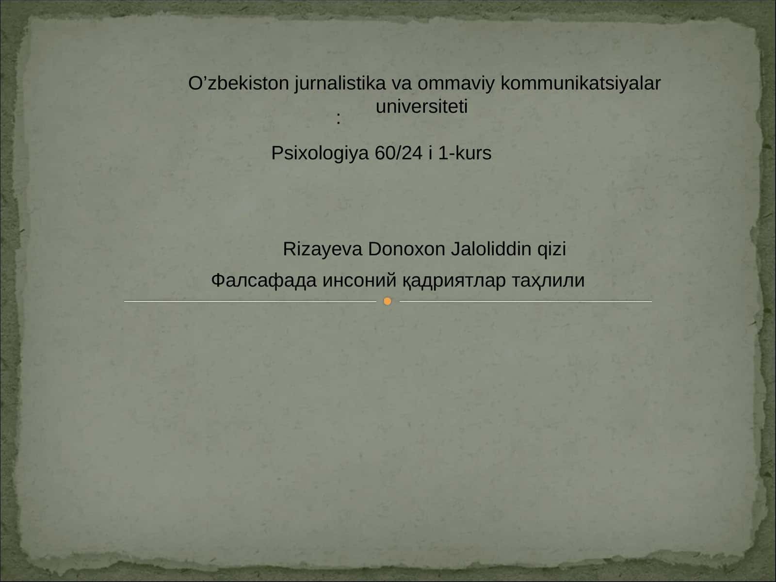 Фалсафада инсоний қадриятлар таҳлили 1