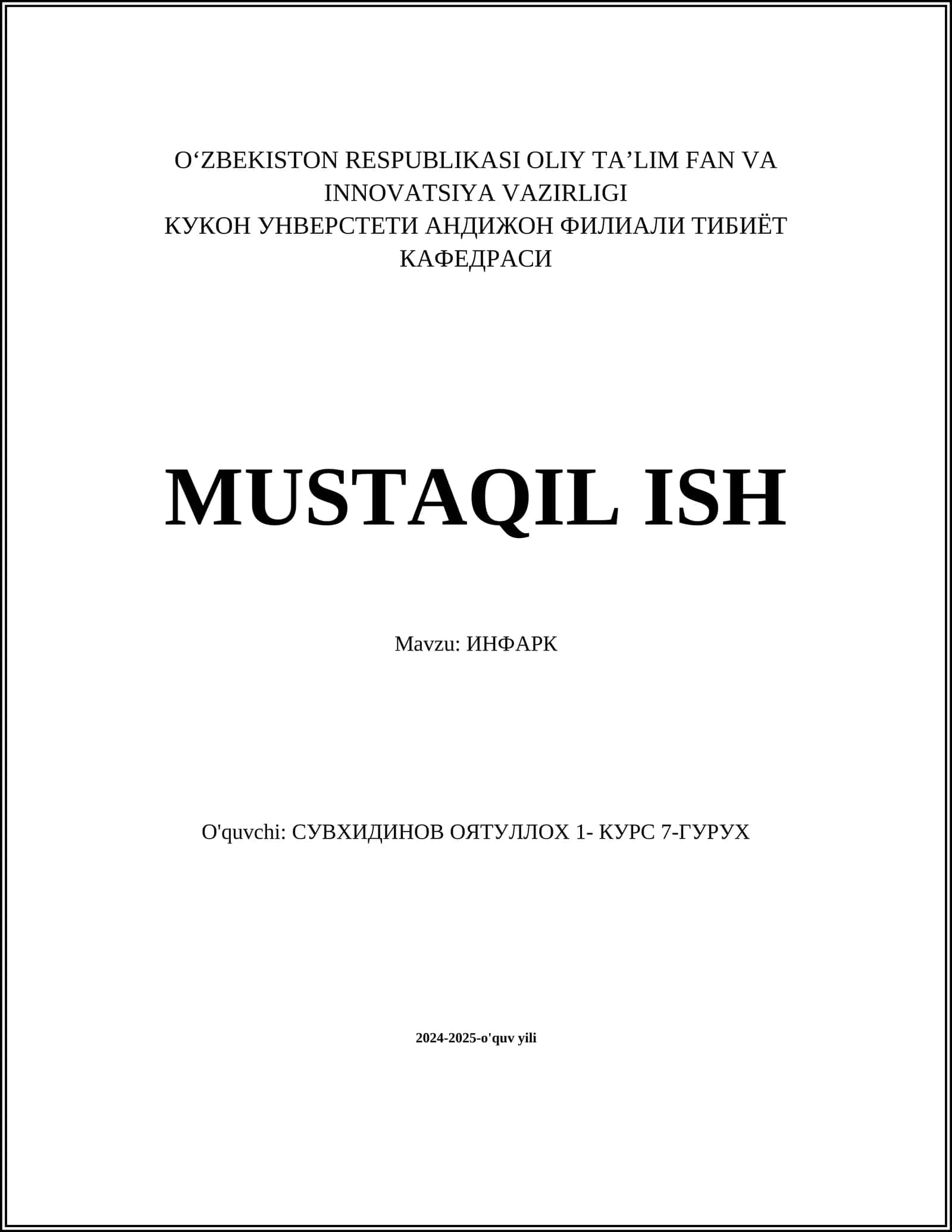 MUSTAQIL ISH Mavzu: ИНФАРК 1