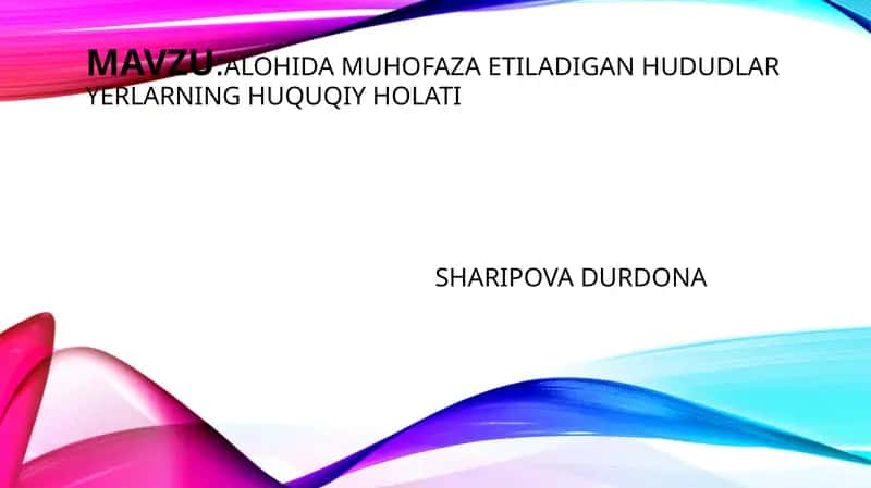 Alohida muhofaza etiladigan hududlar yerlarning huquqiy holati 1