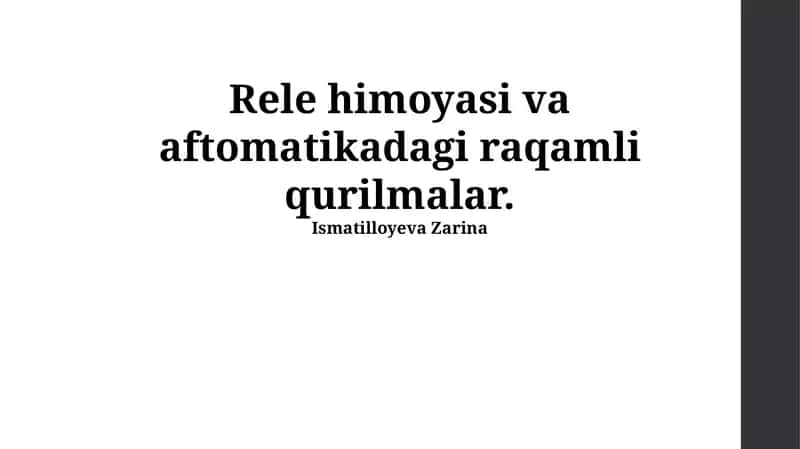 Raqamli rele himoyasi va aftomatikadagi raqamli qurilmalar 1
