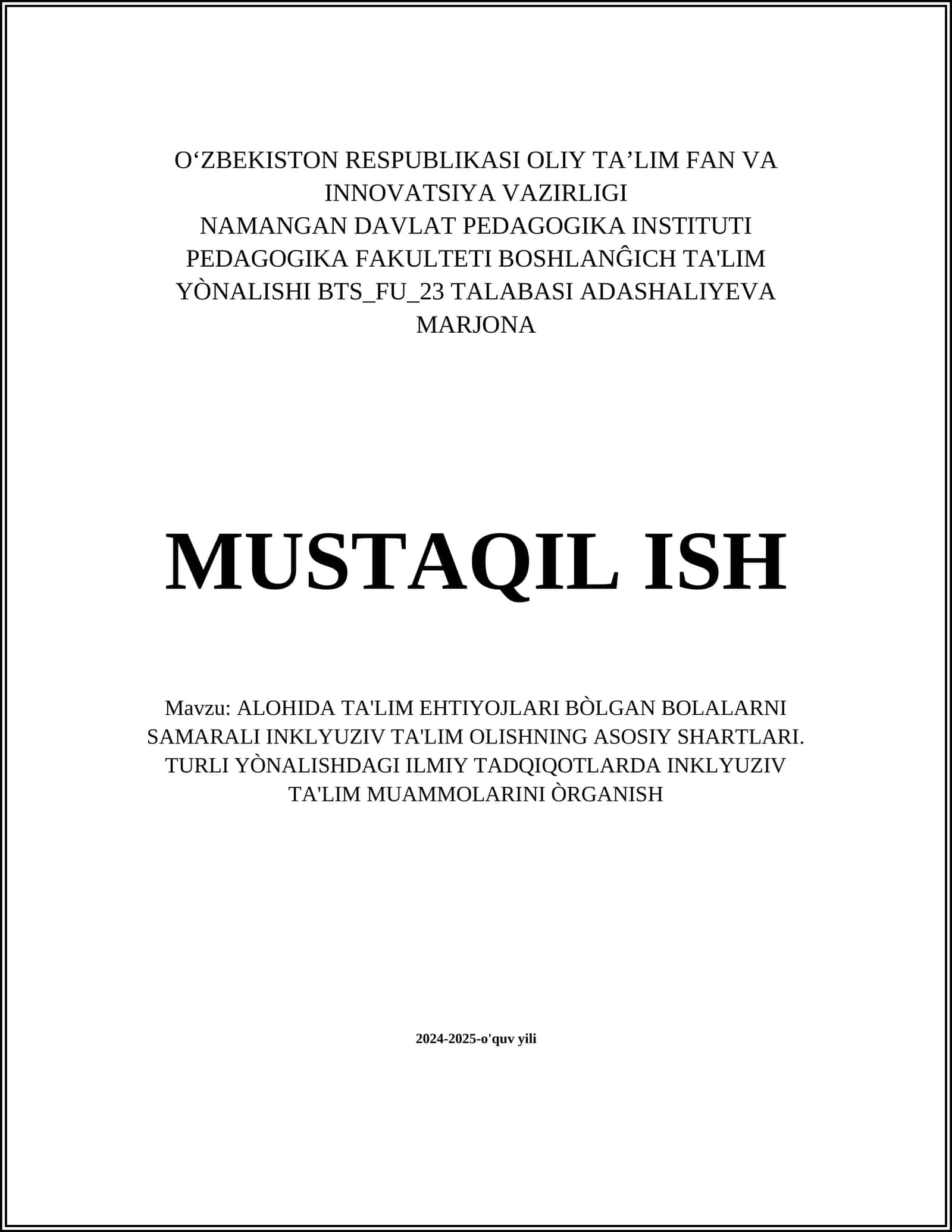 ALOHIDA TA'LIM EHTIYOJLARI BÒLGAN BOLALARNI SAMARALI INKLYUZIV TA'LIM OLISHNING ASOSIY SHARTLARI 1