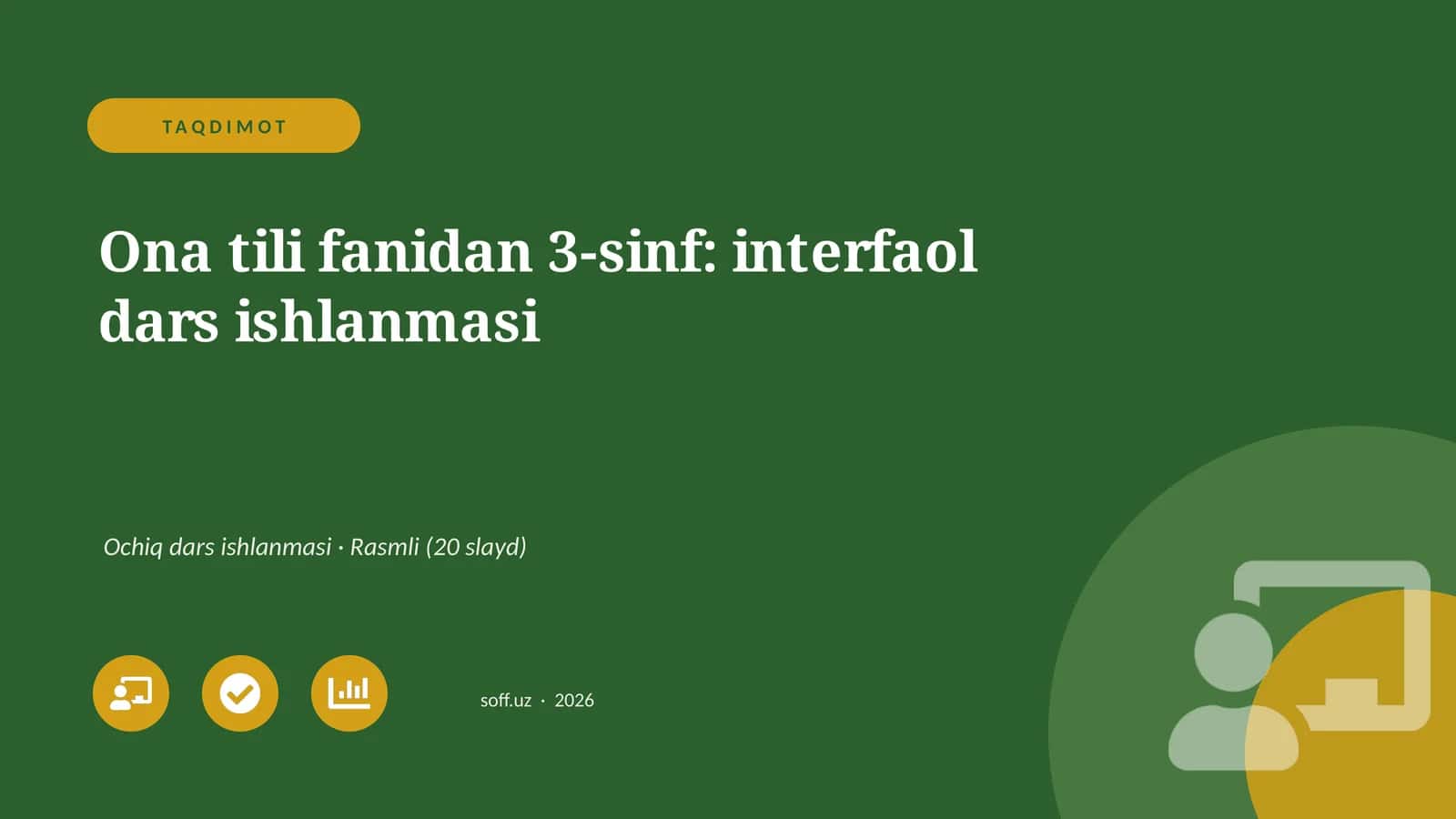 Ona tili fanidan 3-sinf: interfaol dars ishlanmasi 1