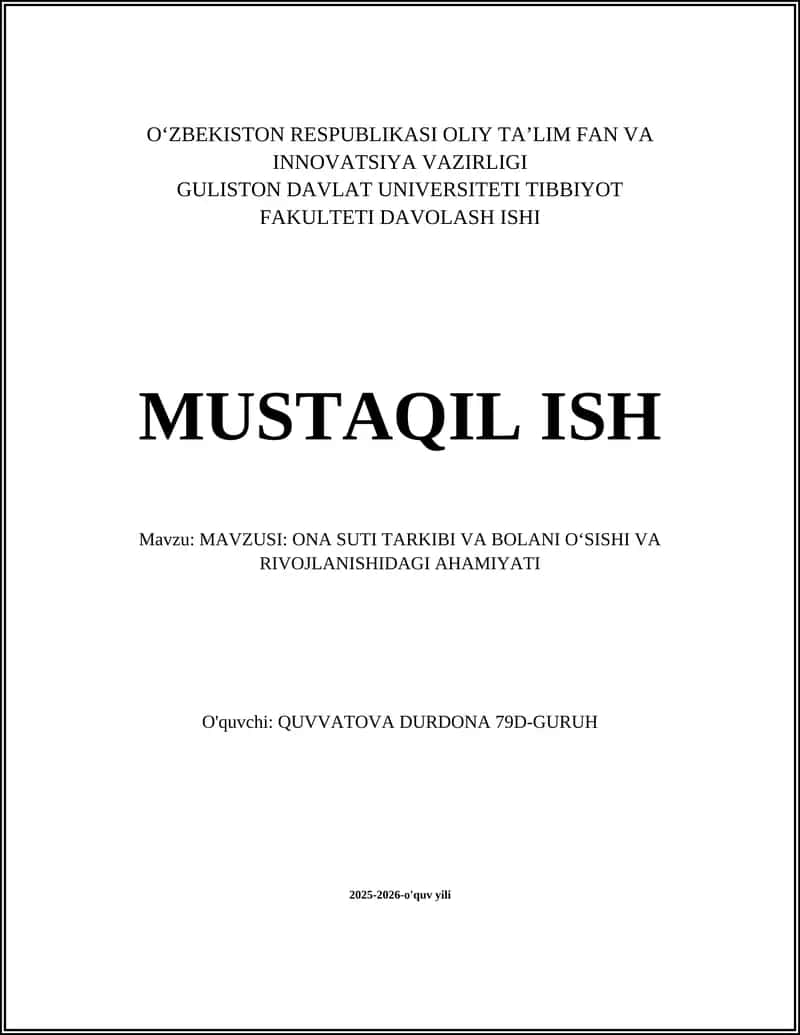 ONA SUTI TARKIBI VA BOLANI OʻSISHI VA RIVOJLANISHIDAGI AHAMIYATI 1