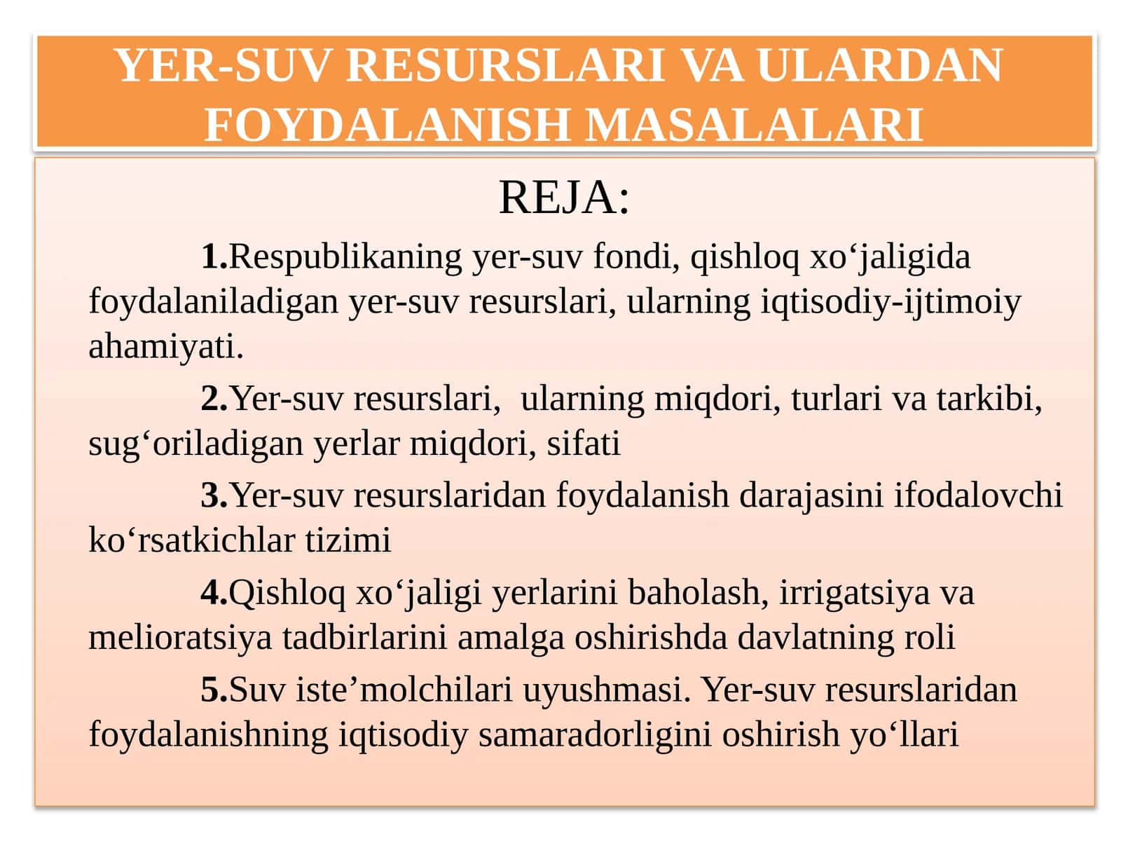 YER-SUV RESURSLARI VA ULARDAN FOYDALANISH MASALALARI 1