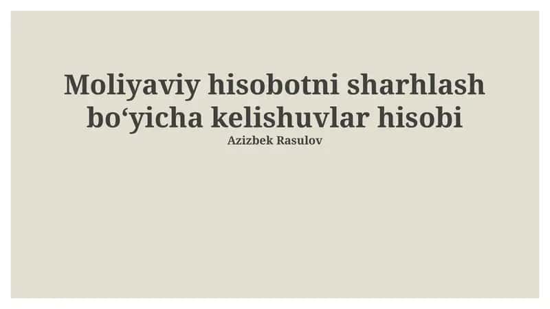 Moliyaviy hisobotni sharhlash bo‘yicha kelishuvlar hisobi 1