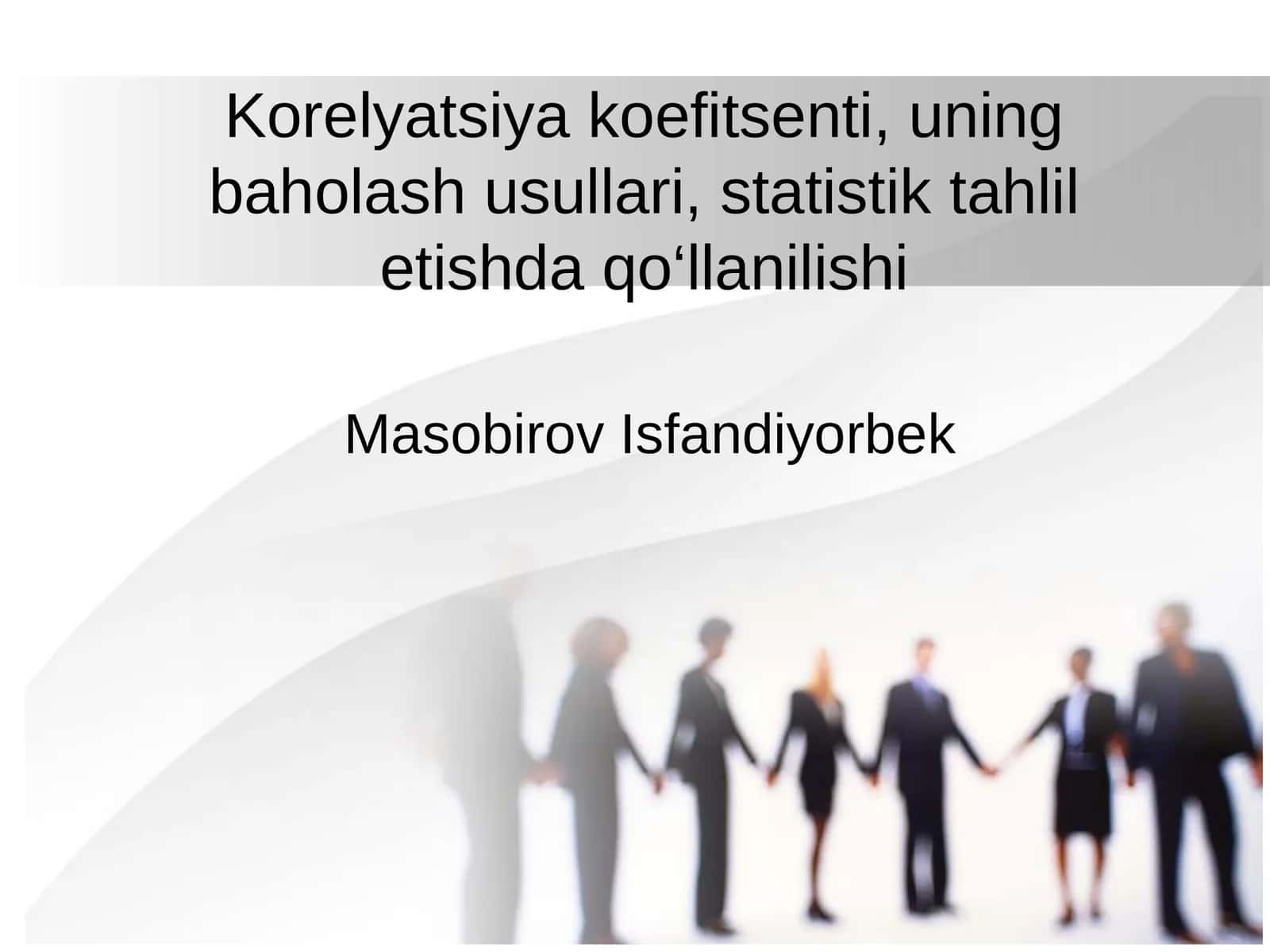 Korelyatsiya koefitsenti, uning baholash usullari, statistik tahlil etishda qo‘llanilishi 1