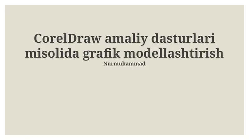 CorelDraw bilan grafik modellashtirish asoslari 1