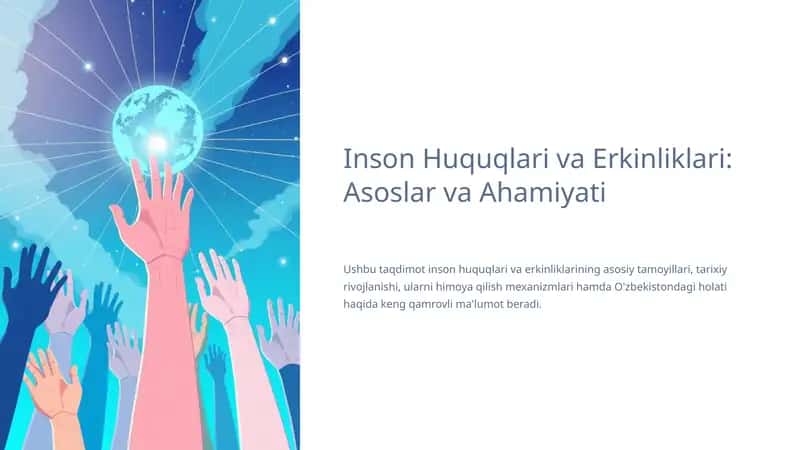 Inson Huquqlari va Erkinliklari: Asoslar va Ahamiyati 1
