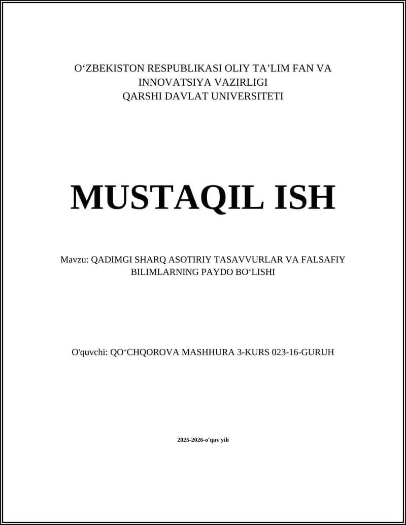 QADIMGI SHARQ ASOTIRIY TASAVVURLAR VA FALSAFIY BILIMLARNING PAYDO BOʻLISHI 1