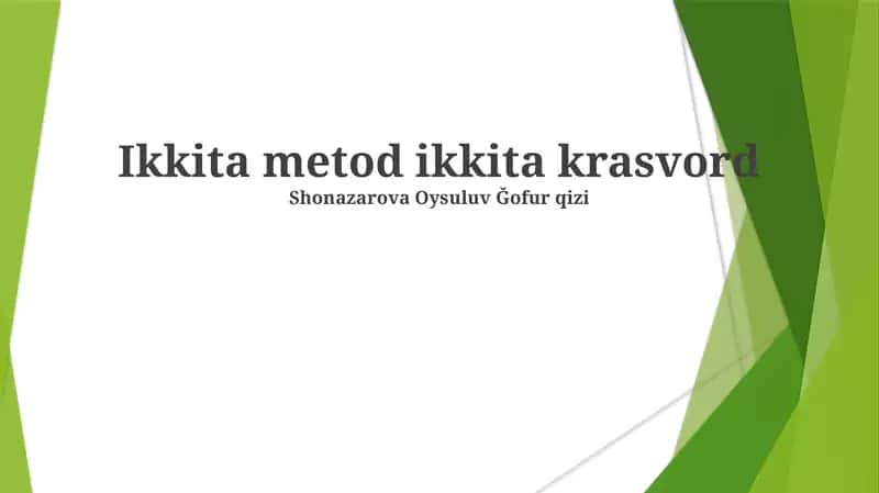 Ikkita metod ikkita krasvord 1