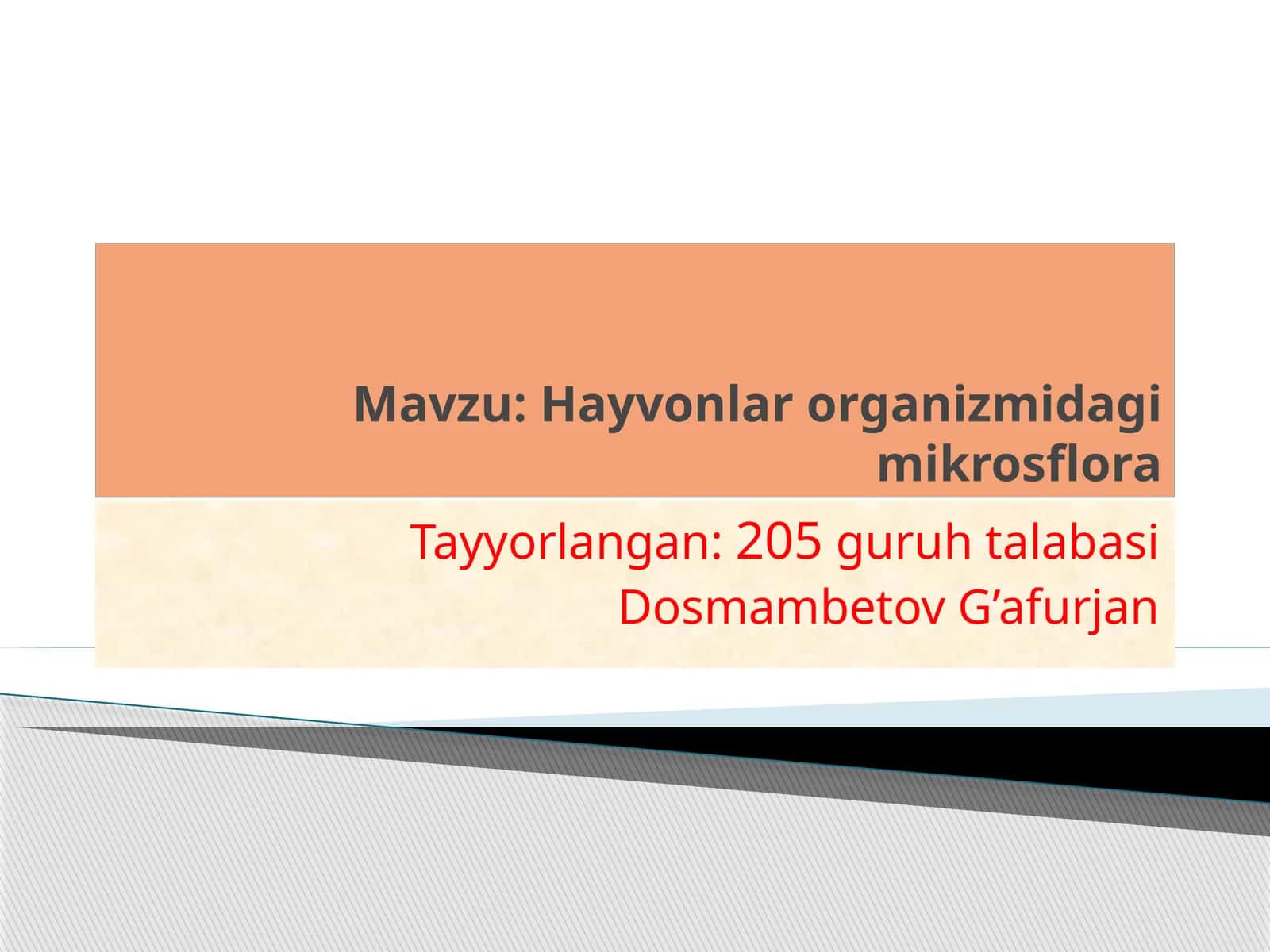 Hayvonlar organizmidagi mikrosflora 1