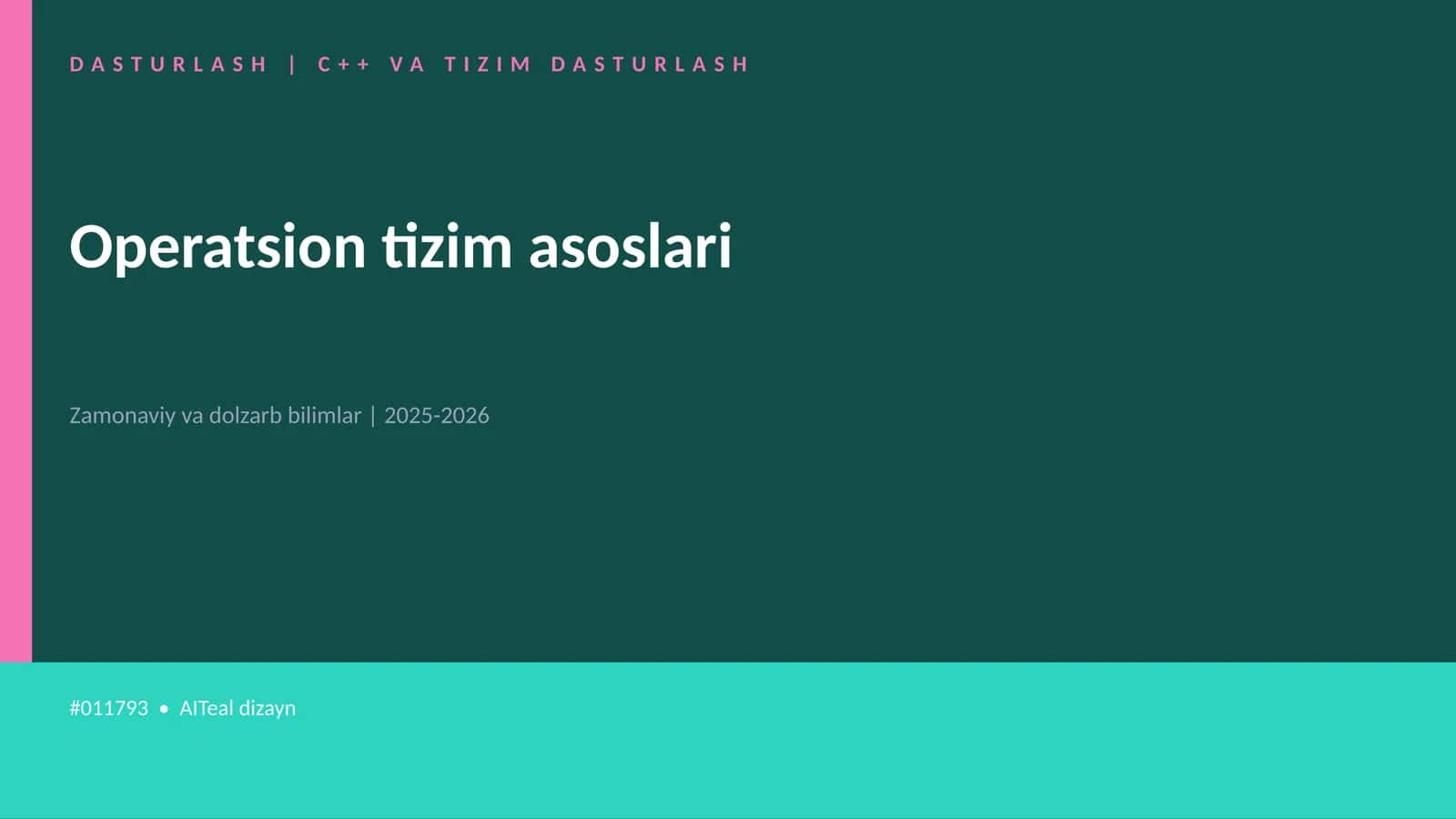 Operatsion tizim asoslari 1