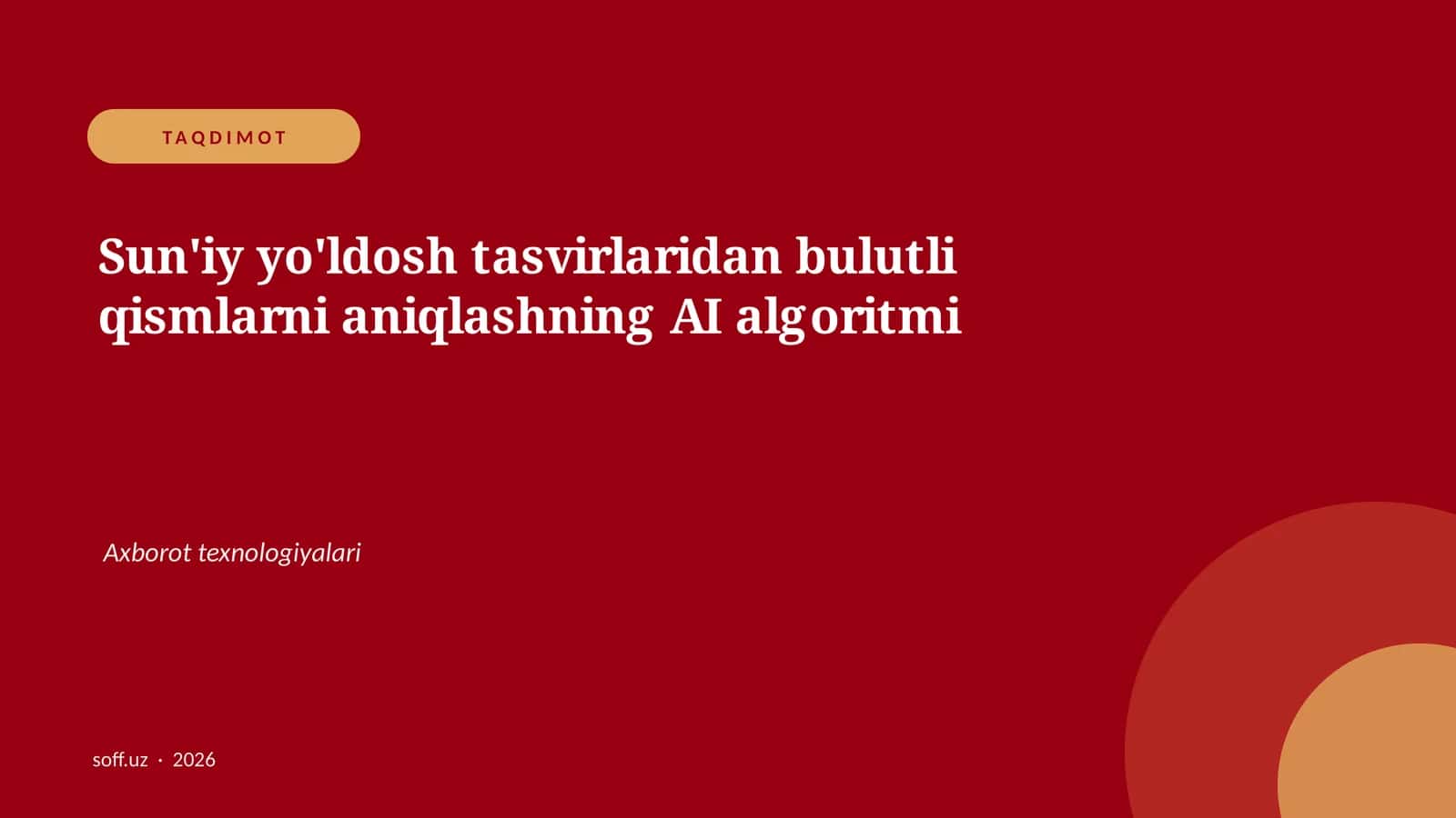 Sun'iy yo'ldosh tasvirlaridan bulutli qismlarni aniqlashning AI algoritmi 1