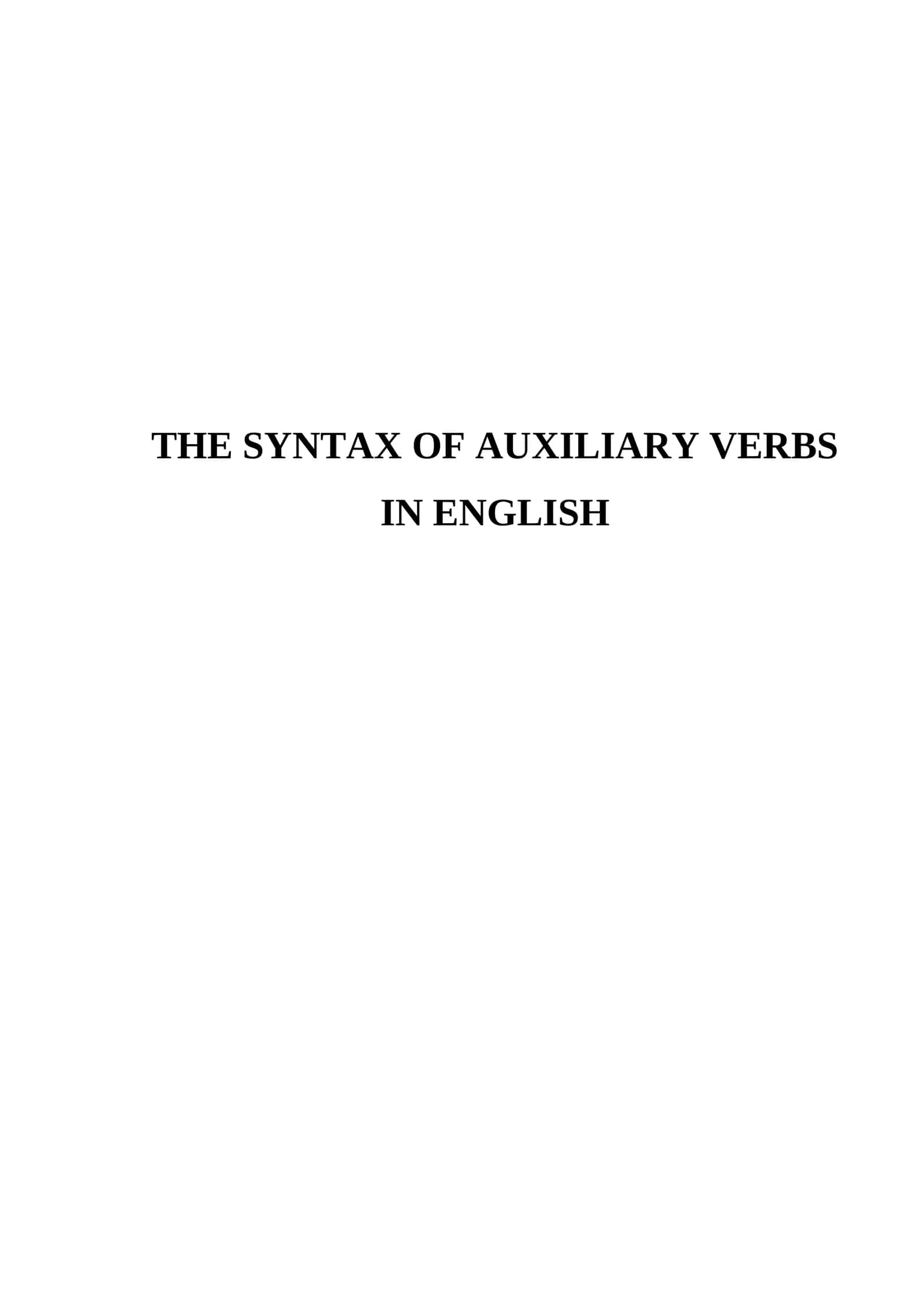 The syntax of auxiliary verbs in English 1