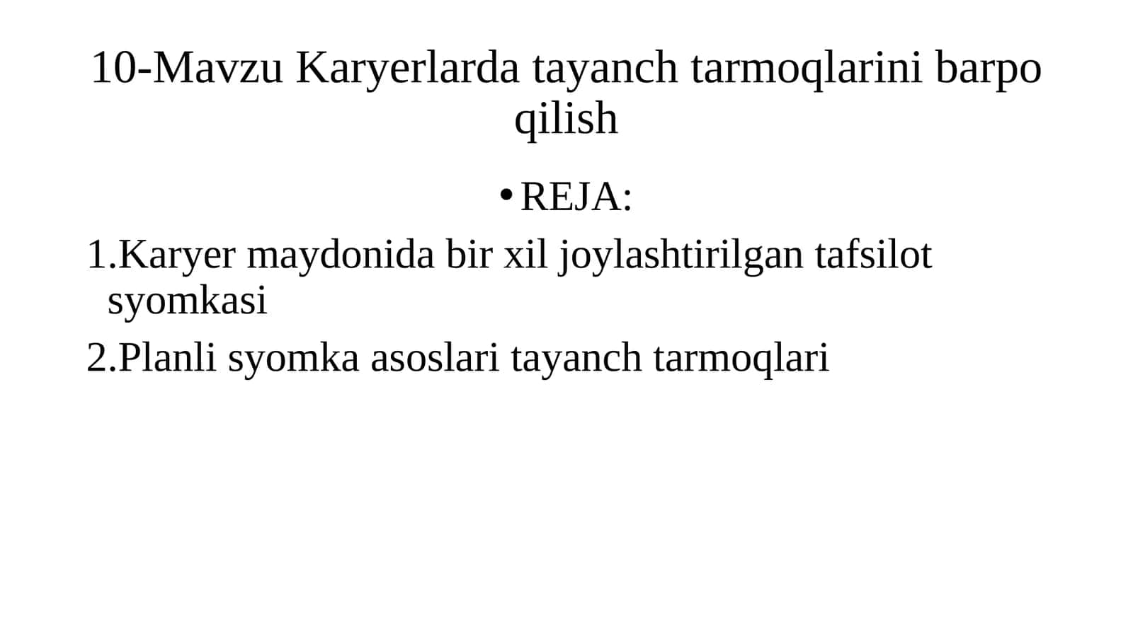 Karyerlarda tayanch tarmoqlarini barpo qilish 1