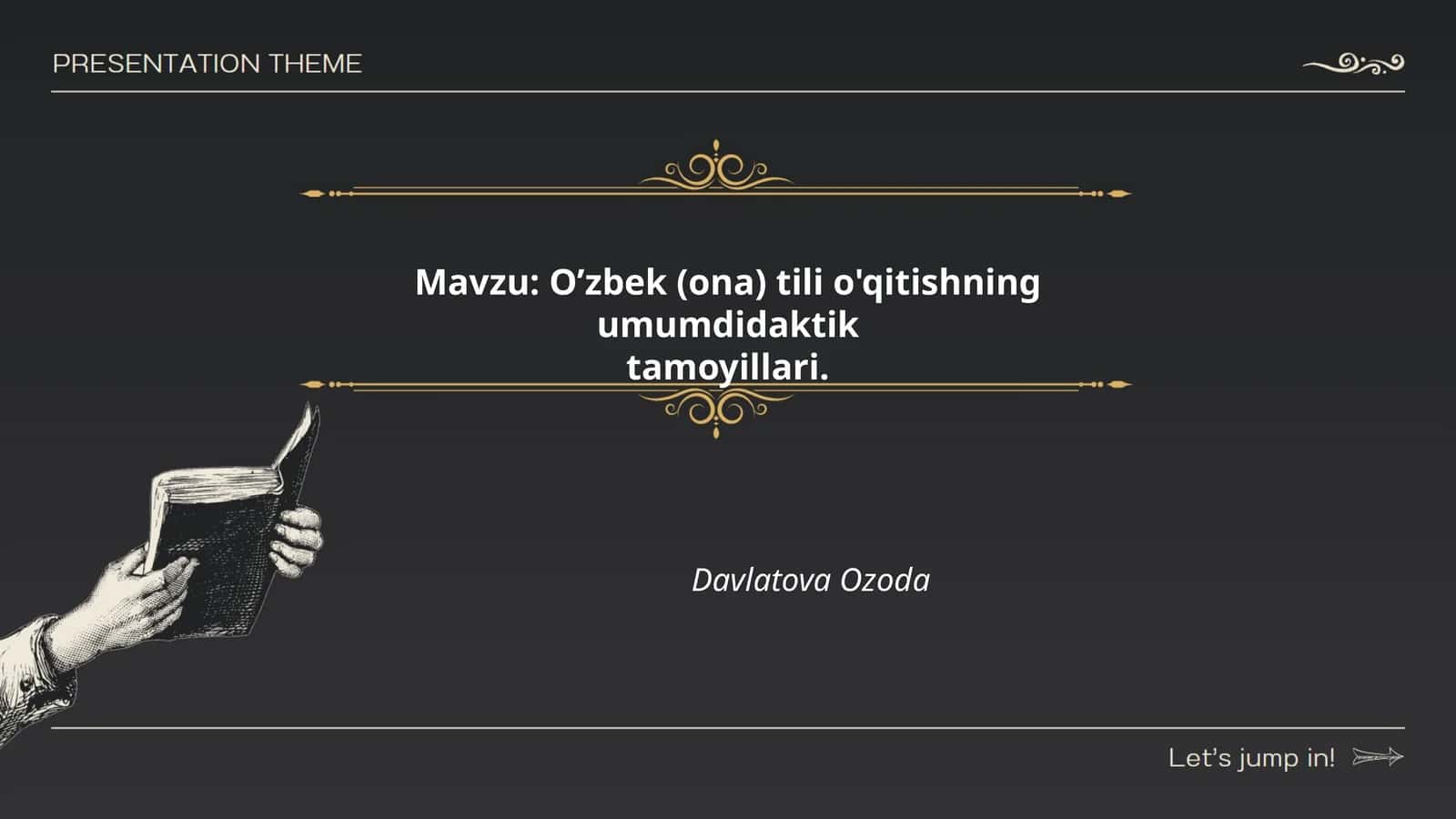 O'zbek (ona) tili o'qitishning umumdidaktik tamoyillari 1