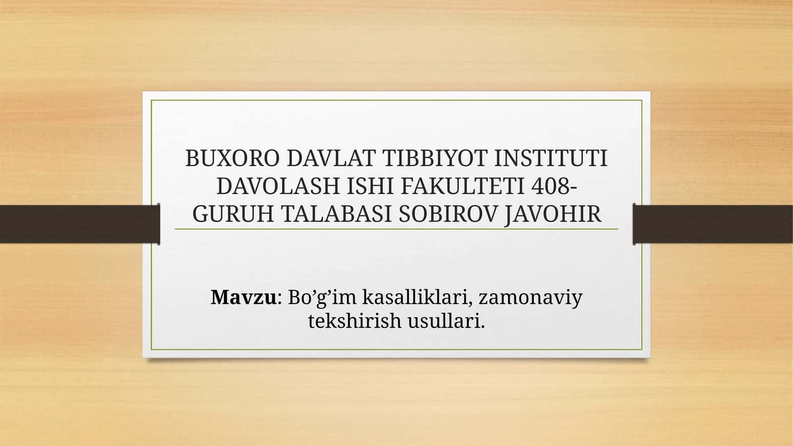 Bo’g’imkasalliklari, zamonaviy tekshirish usullari 1