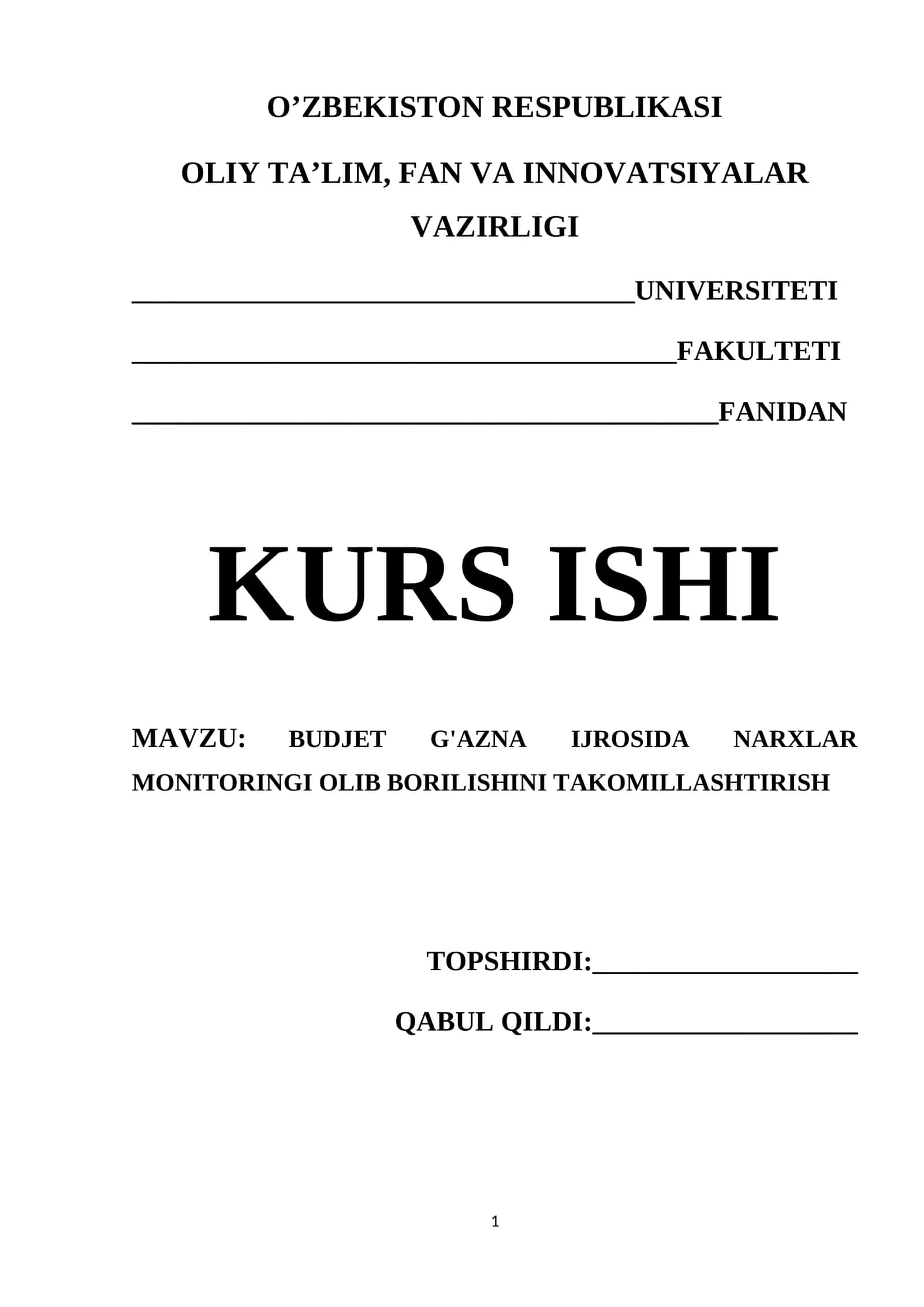 BUDJET G'AZNA IJROSIDA NARXLAR MONITORINGI OLIB BORILISHINI TAKOMILLASHTIRISH 1