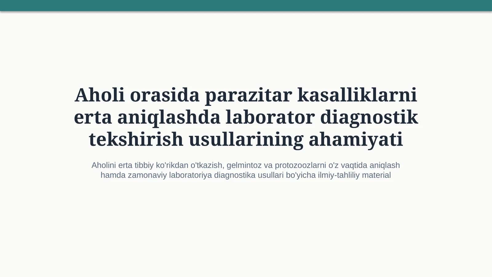 Parazitar kasalliklar: laborator diagnostika va erta aniqlash | 15 slayd 1