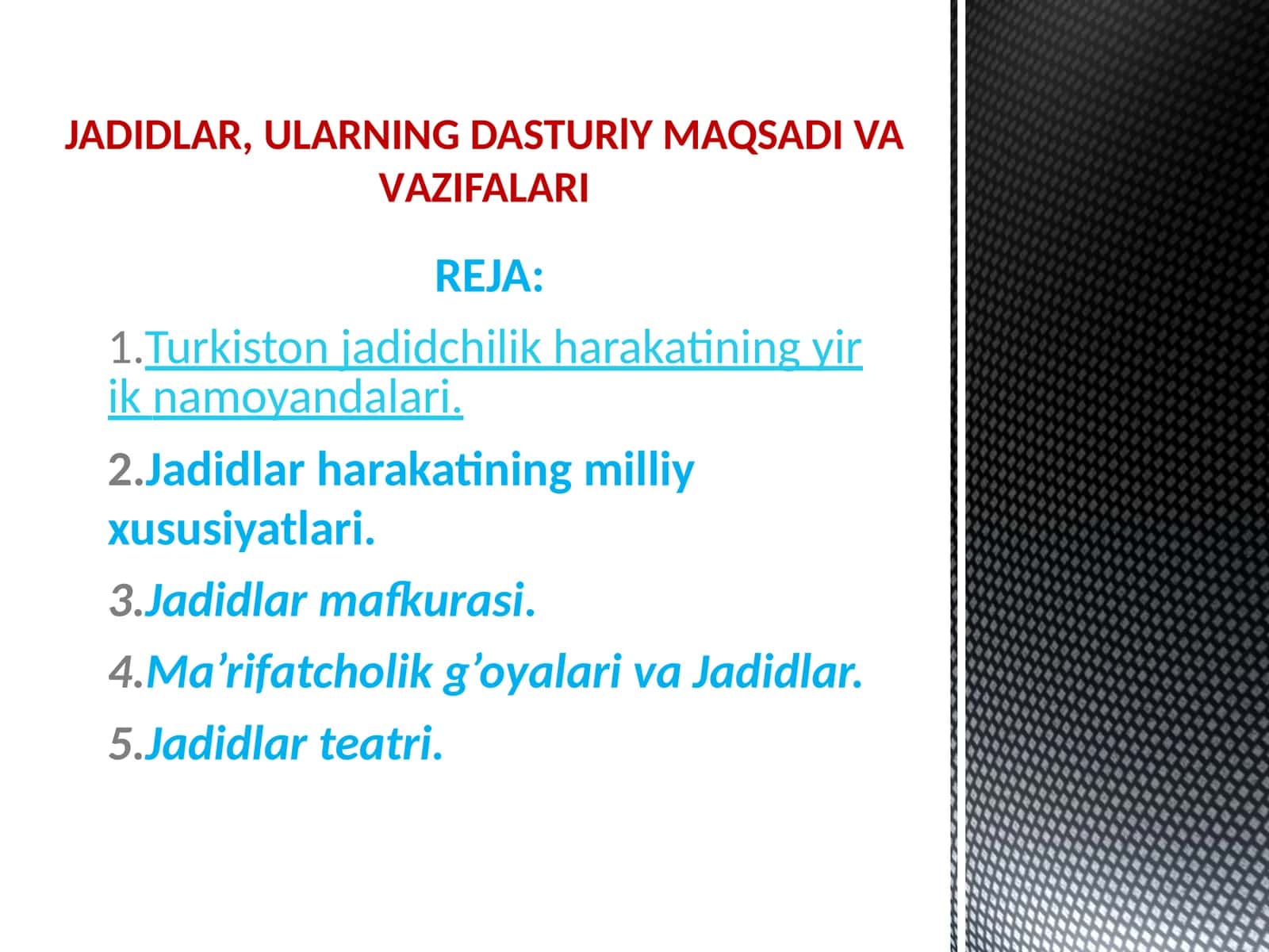 JADIDLAR, ULARNING DASTURlY MAQSADI VA VAZIFALARI 1