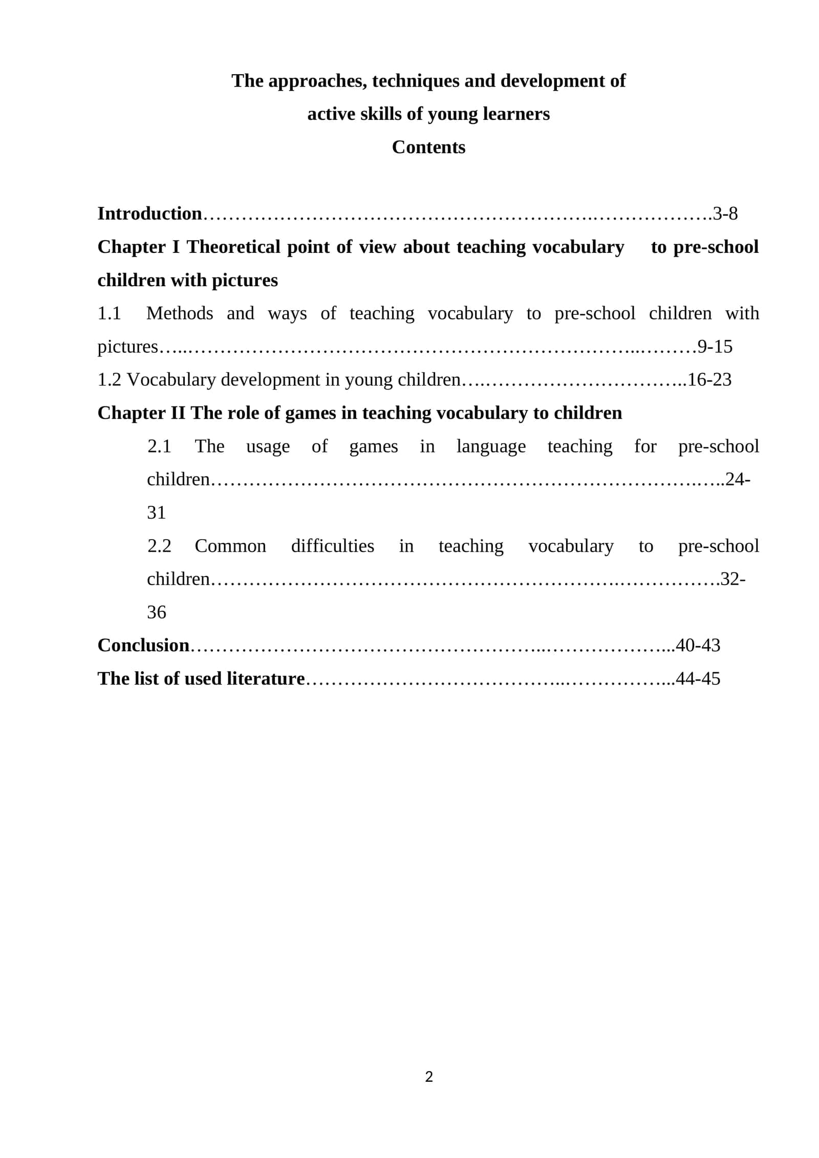 The approaches, techniques and development of active skills of young learners 1