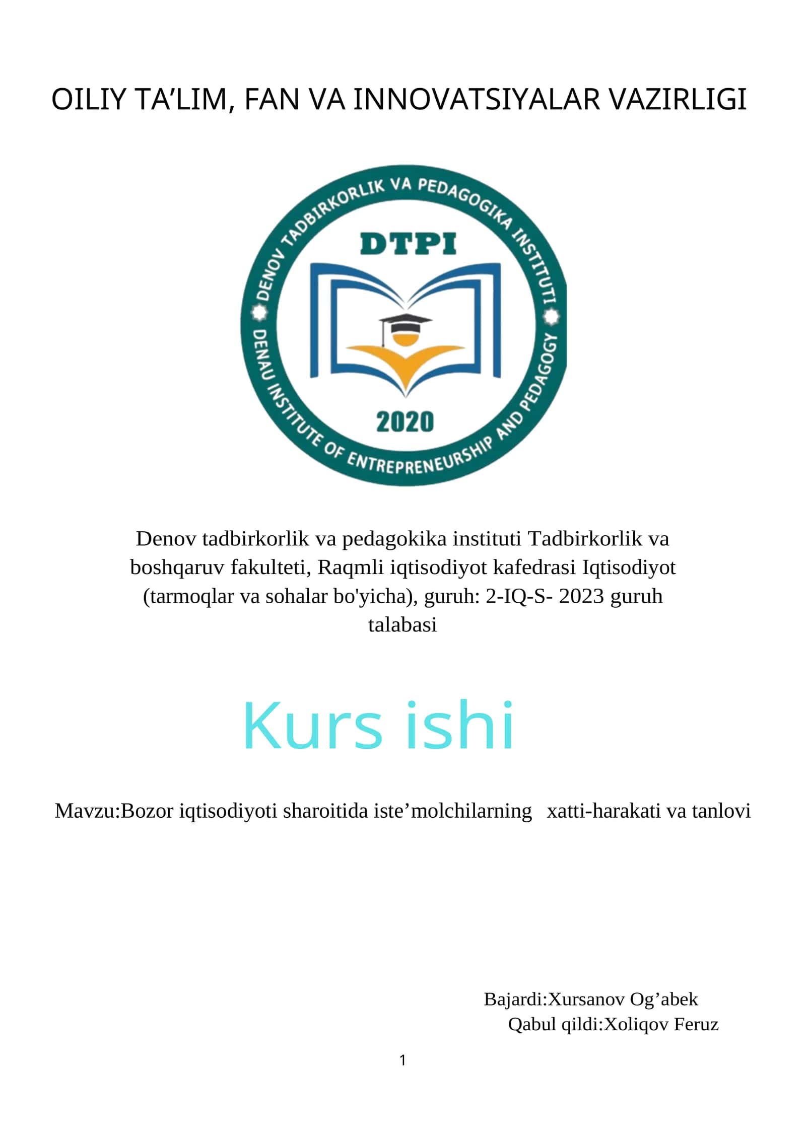 Bozor iqtisodiyoti sharoitida iste’molchilarning  xatti-harakati va tanlovi Kurs ishi 1