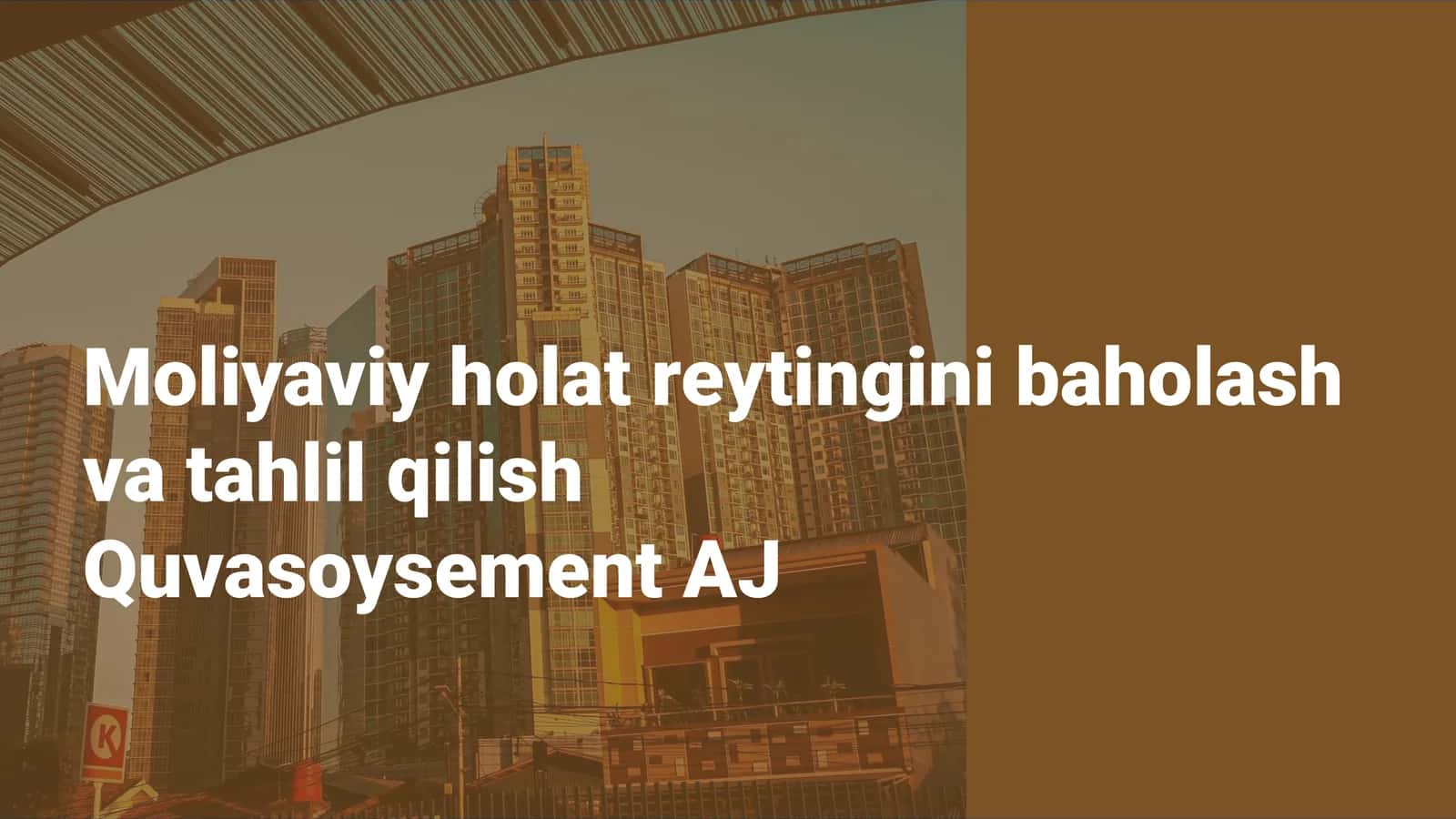 Moliyaviy holat reytingini baholash va tahlil qilish 1