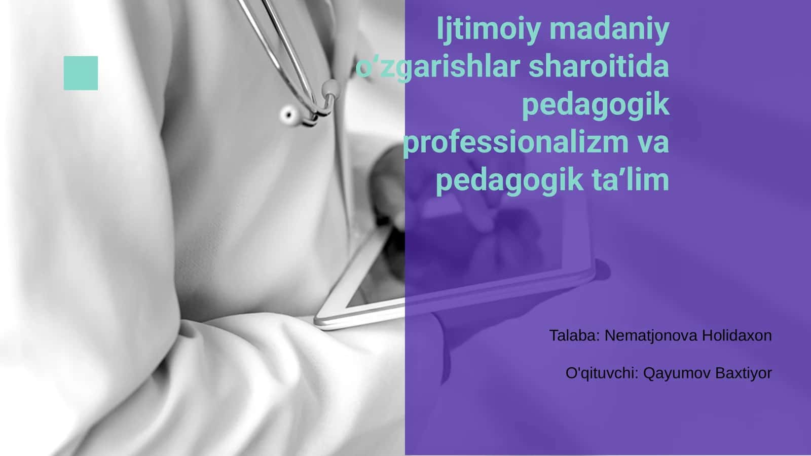 Pedagogik professionalizm va pedagogik taʼlim 1