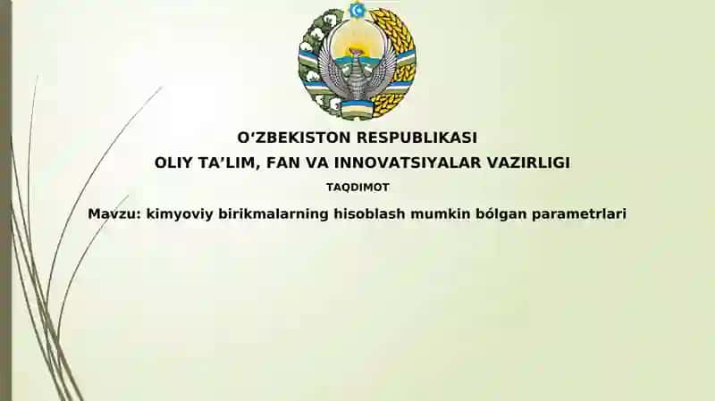 Kimyoviy birikmalarning hisoblash mumkin bo'lgan parametrlari