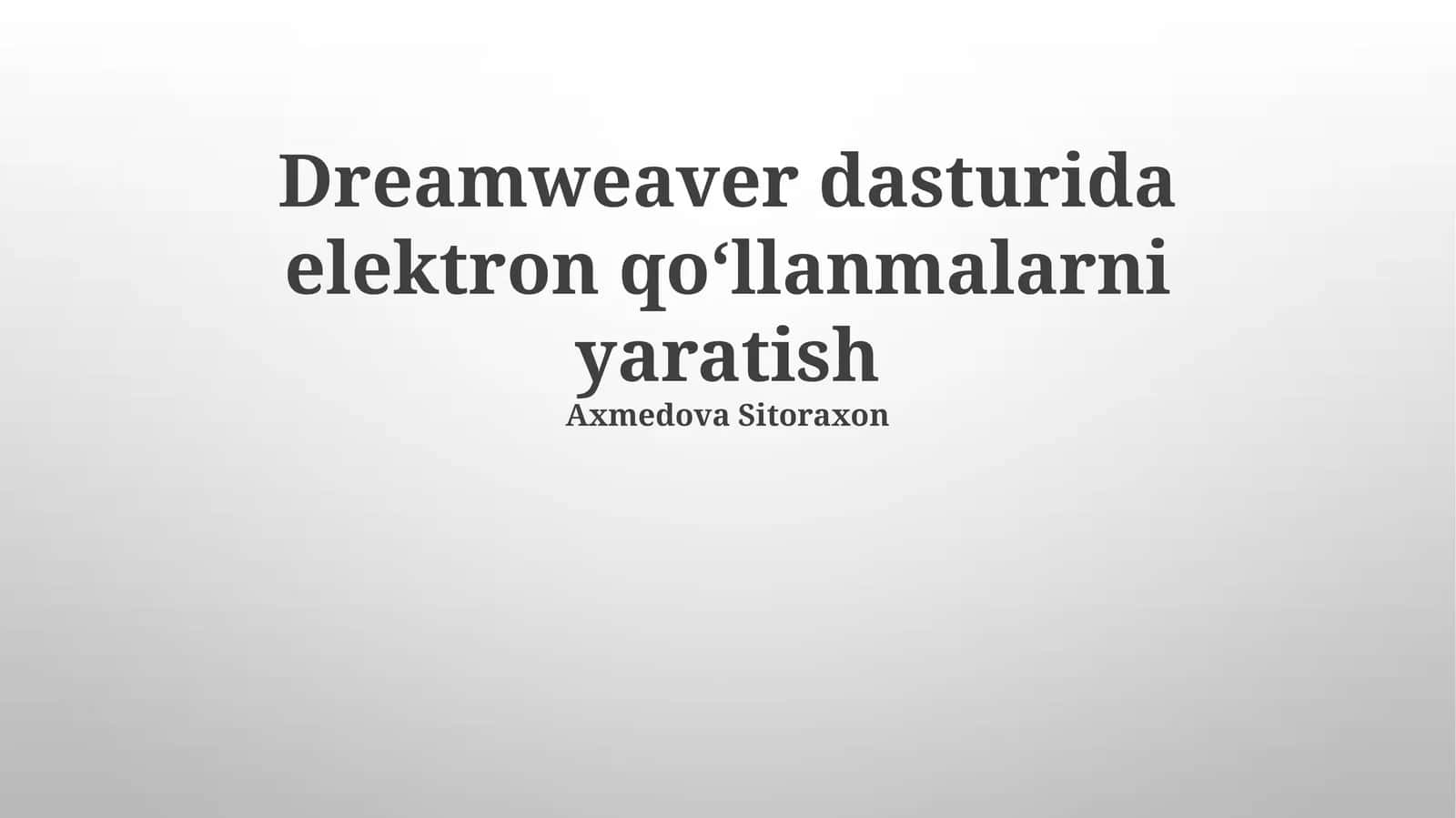 Dreamweaver'da elektron qo'llanmalarni yaratish 1
