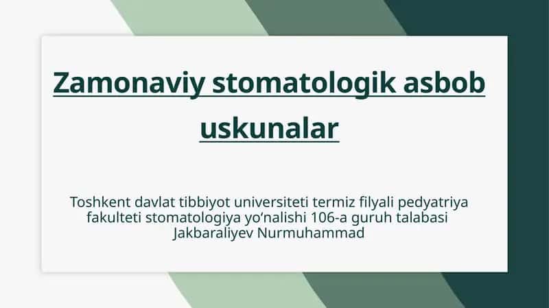 Zamonaviy Stomatologiyada Asbob-Uskunalarning Ahamiyati 1
