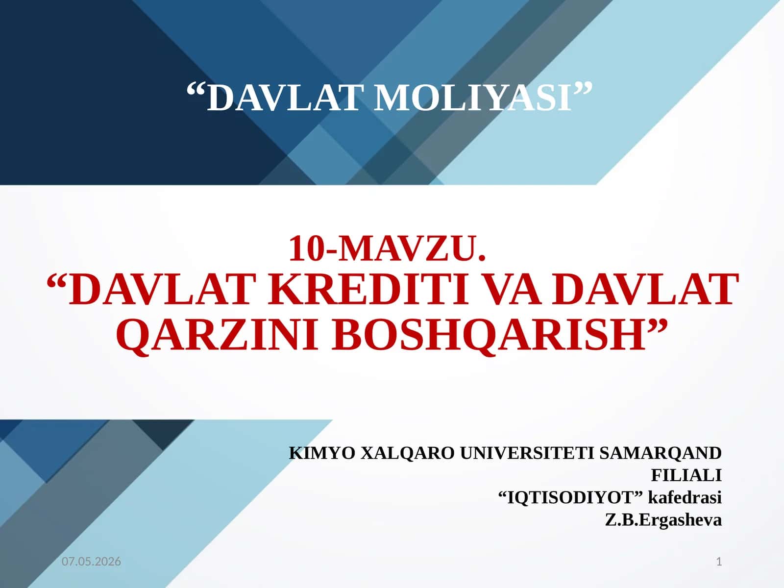 “DAVLATKREDITI VA DAVLAT QARZINI BOSHQARISH” 1