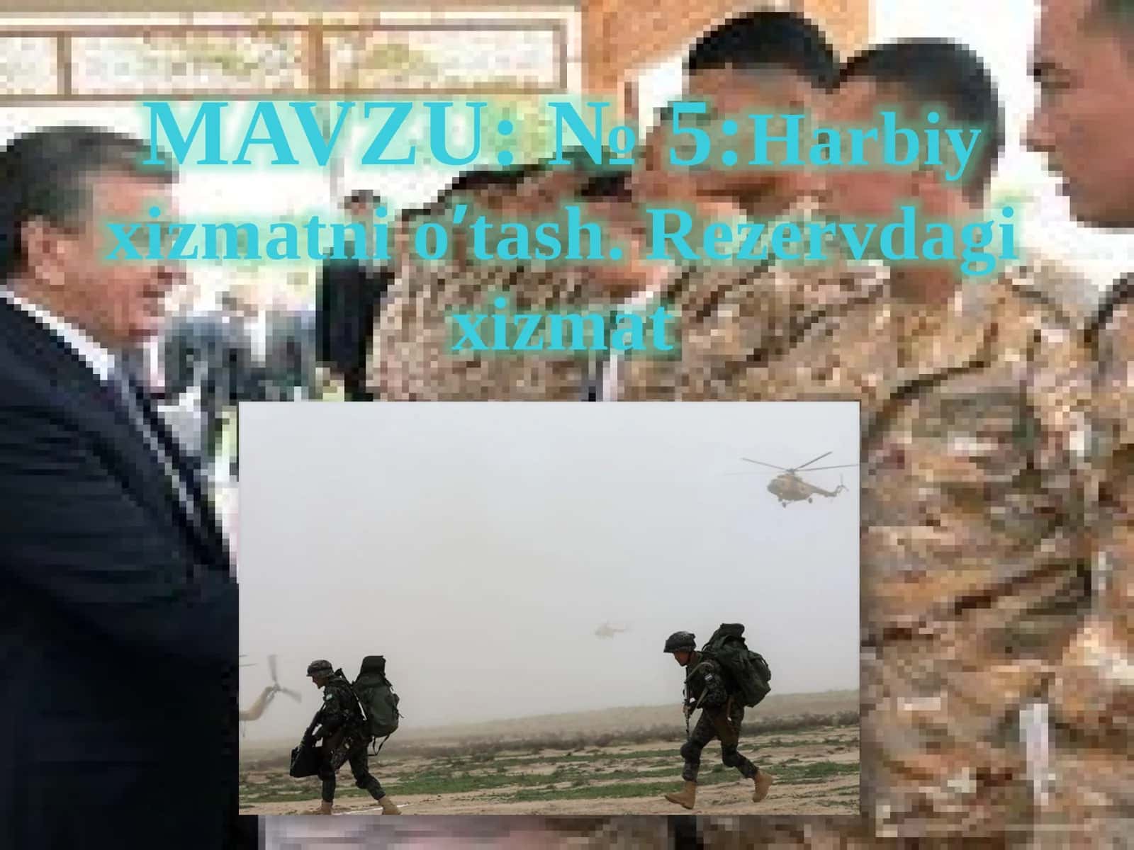 Harbiy xizmatni o’tash. Rezervdagi xizmat 1
