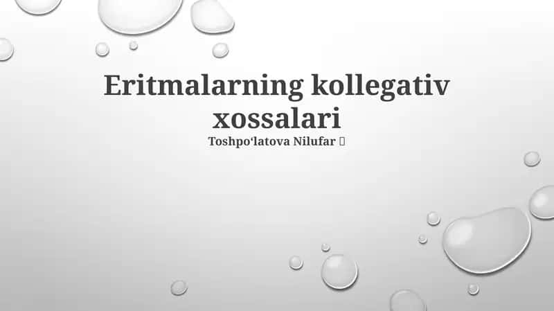 Eritmalarning kollegativ xossalari 1
