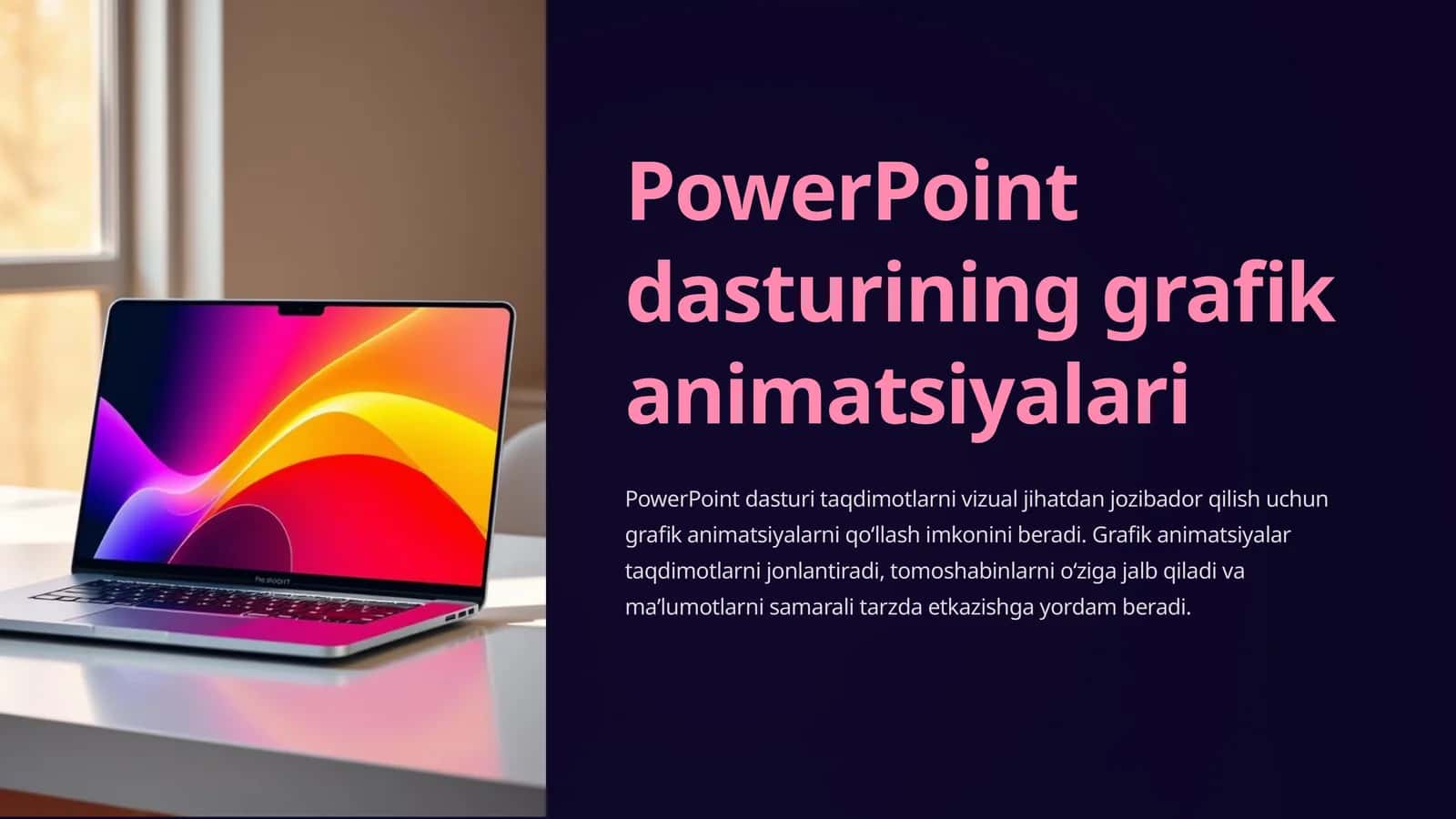 PowerPoint dasturining grafik animatsiyalari 1