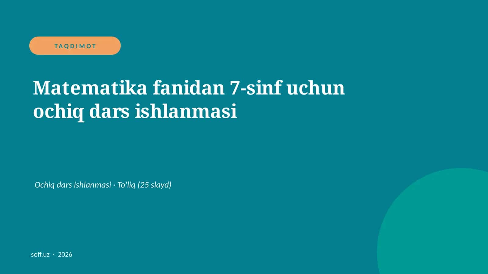 Matematika fanidan 7-sinf uchun ochiq dars ishlanmasi 1