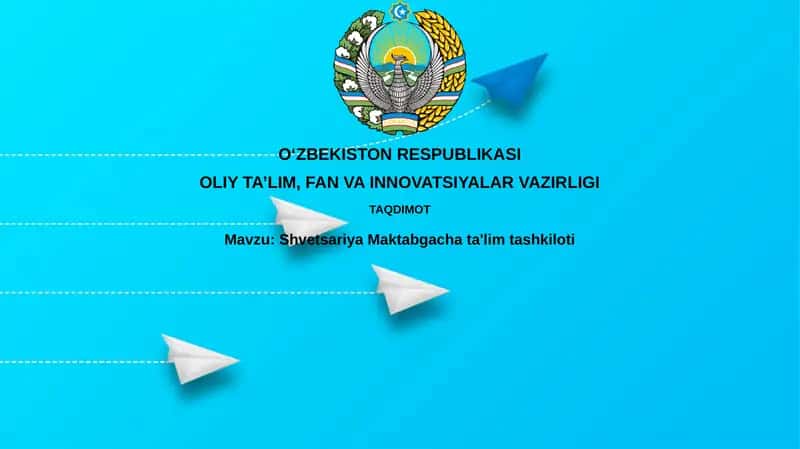 Shvetsariya Maktabgacha Ta'limi 1