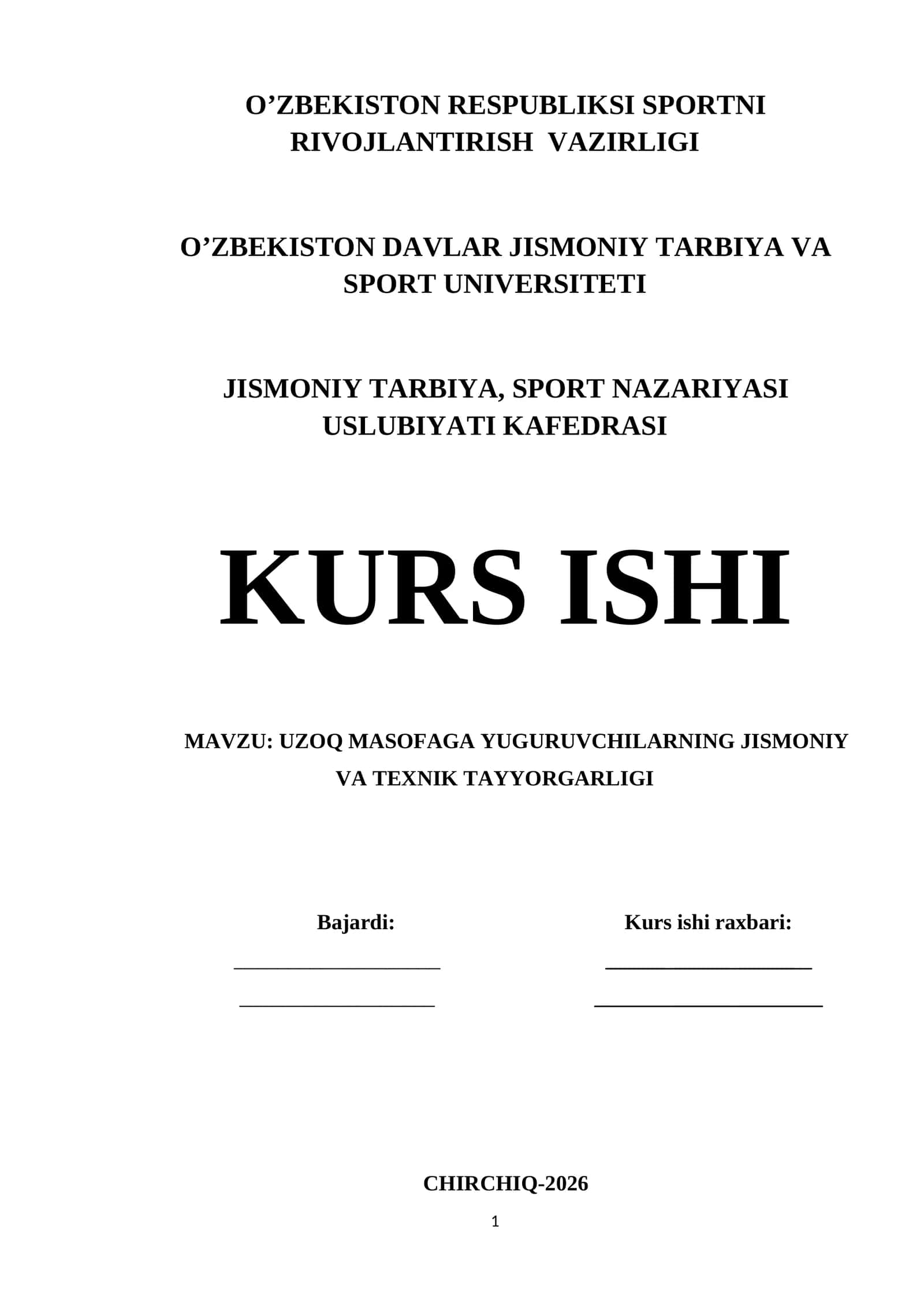 UZOQ MASOFAGA YUGURUVCHILARNING JISMONIY VA TEXNIK TAYYORGARLIGI 1