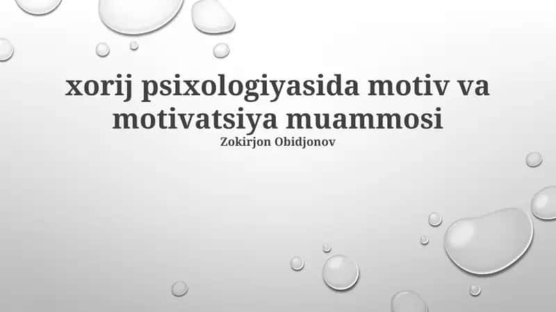 Motiv va Motivatsiya Muammosi 1
