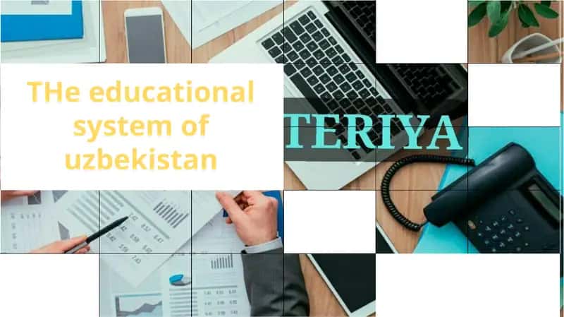 THe educational system of uzbekistan 1